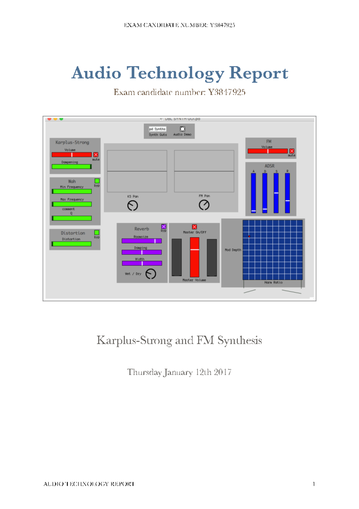 Audio Technology Report - EXAM CANDIDATE NUMBER: Y3847925 Audio ...