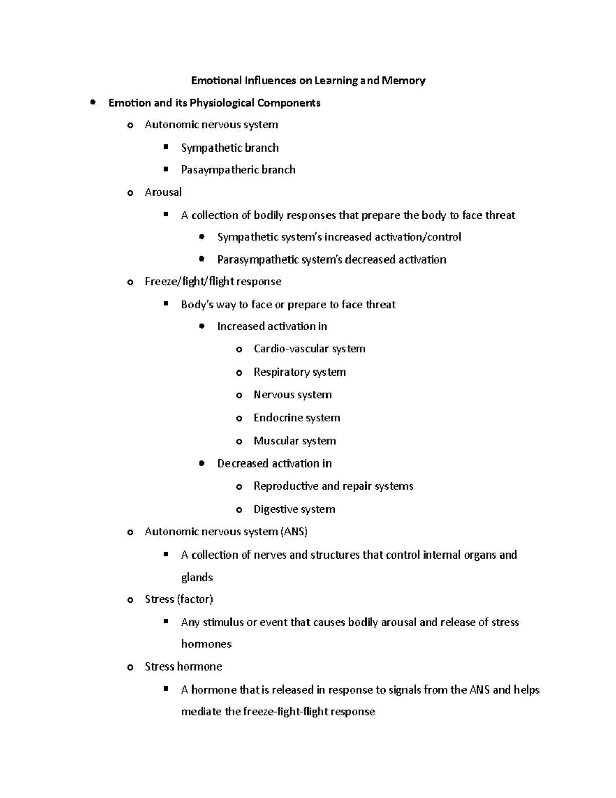 Chapter 11 notes - Emotional Influences on Learning and Memory Emotion ...