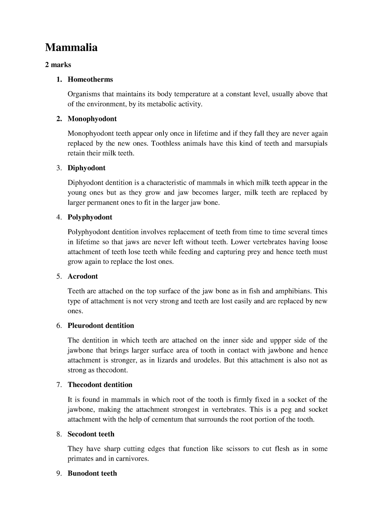 Class Mammalia revision notes - Mammalia 2 marks 1. Homeotherms