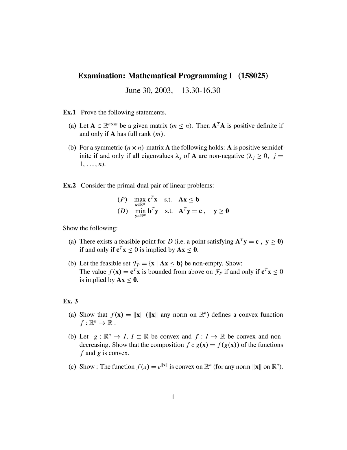 Verrassend Exam 2003 - 191580251: Mathematische Programmering - StuDocu BD-12