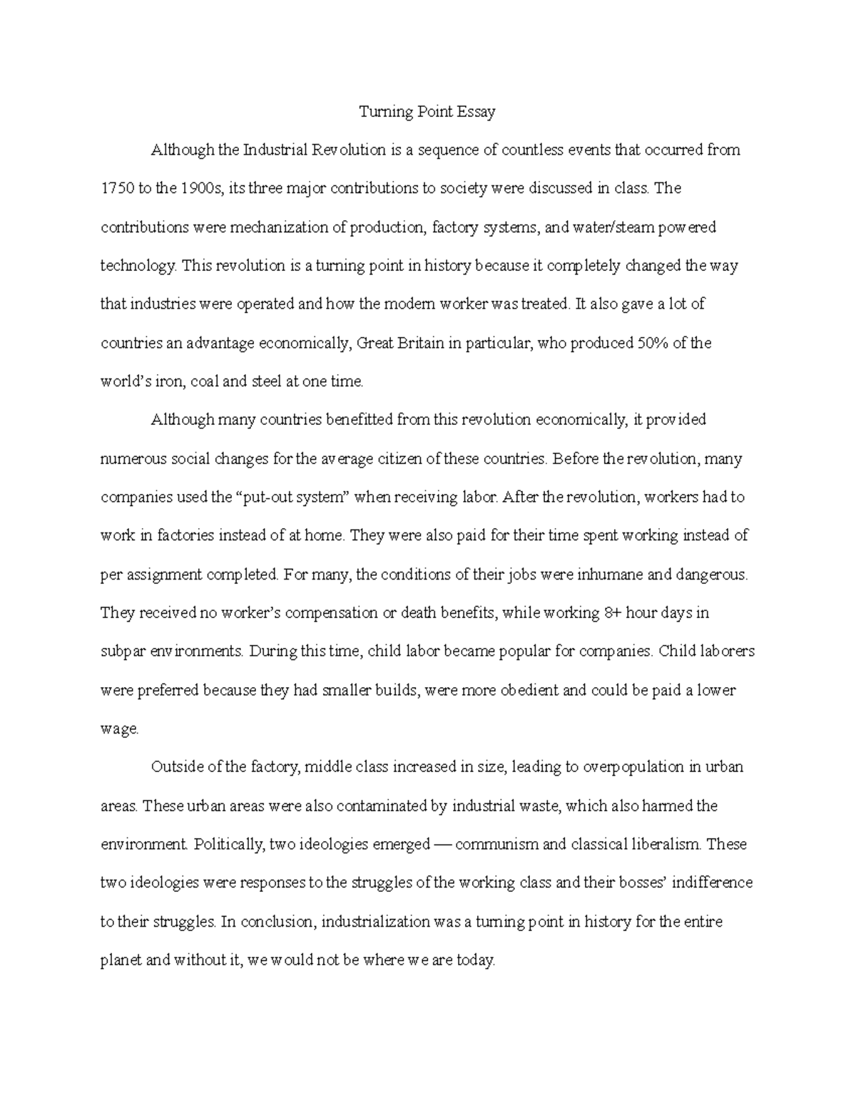 Turning Point Essay Grade 95 Turning Point Essay Although The 