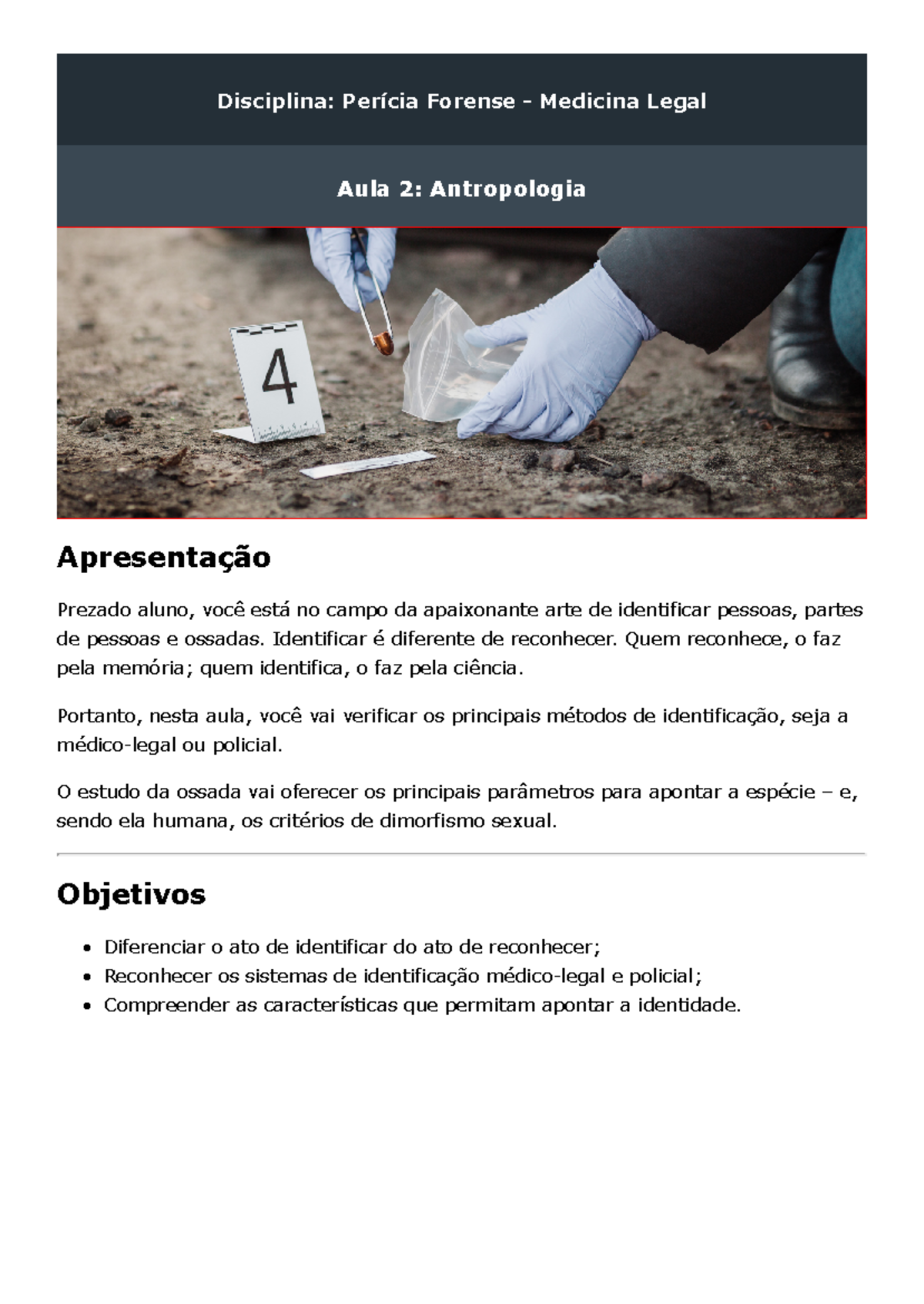 Pericia Forense - Medicina Legal - Aula 2 - ####### Disciplina: Perícia ...