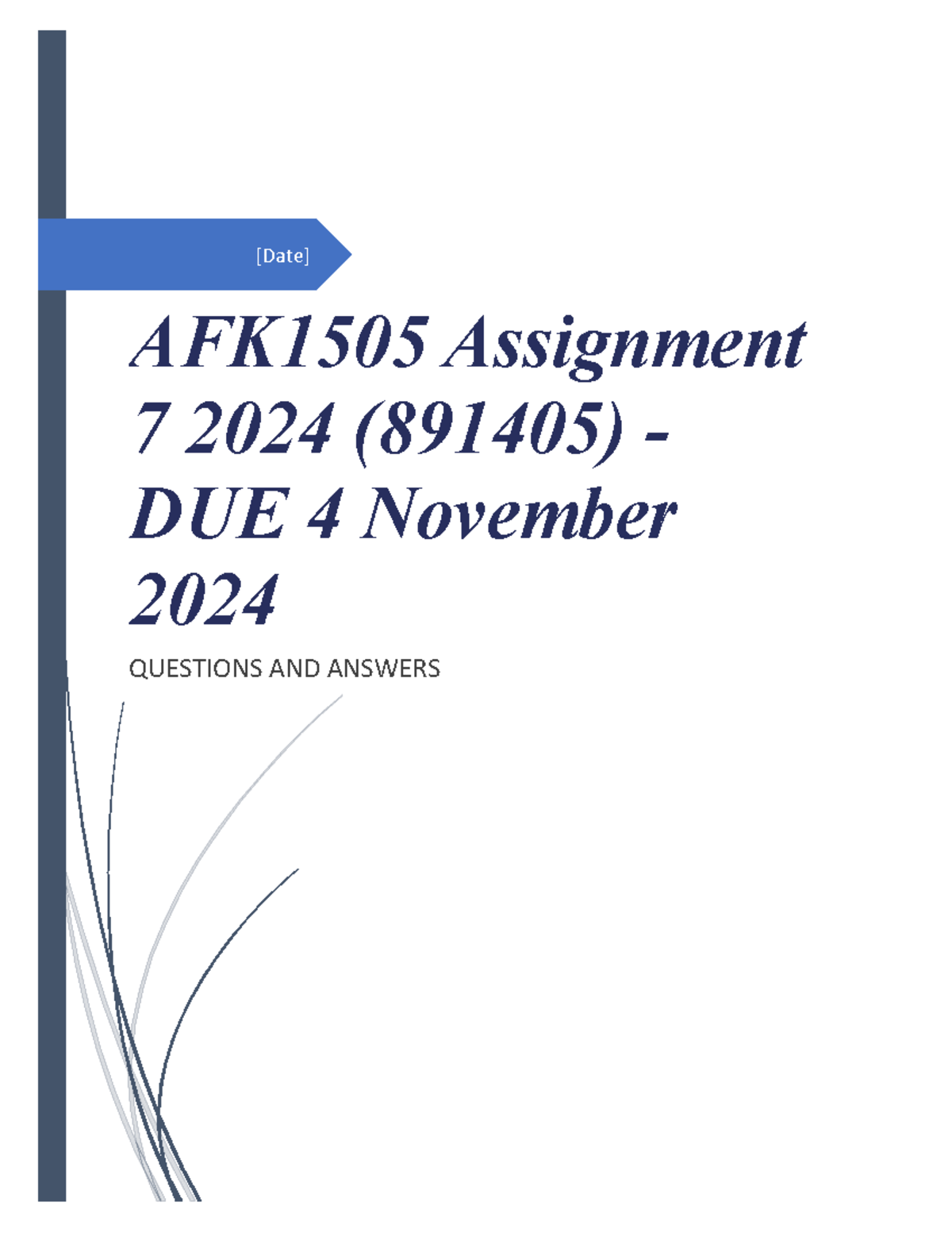 AFK1505 Assignment 7 2024 - [Date] AFK1505 Assignment 7 2024 (891405 ...