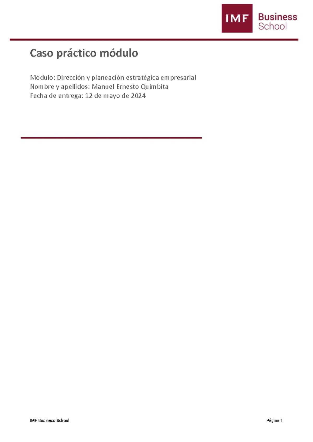 Caso Practico Módulo 1 Ernesto Quimbita - Caso práctico módulo Módulo ...