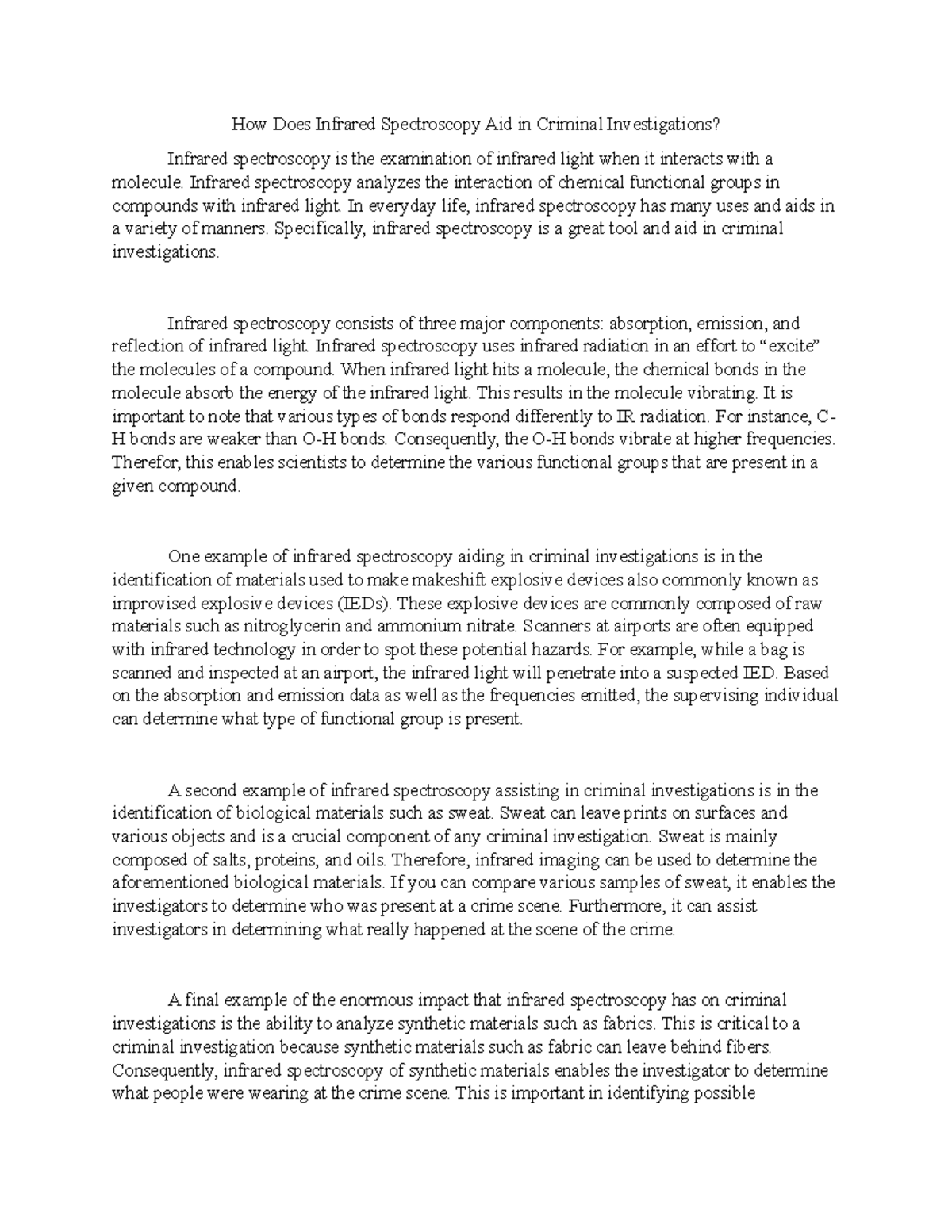How Does Infrared Spectroscopy Aid in Criminal Investigations