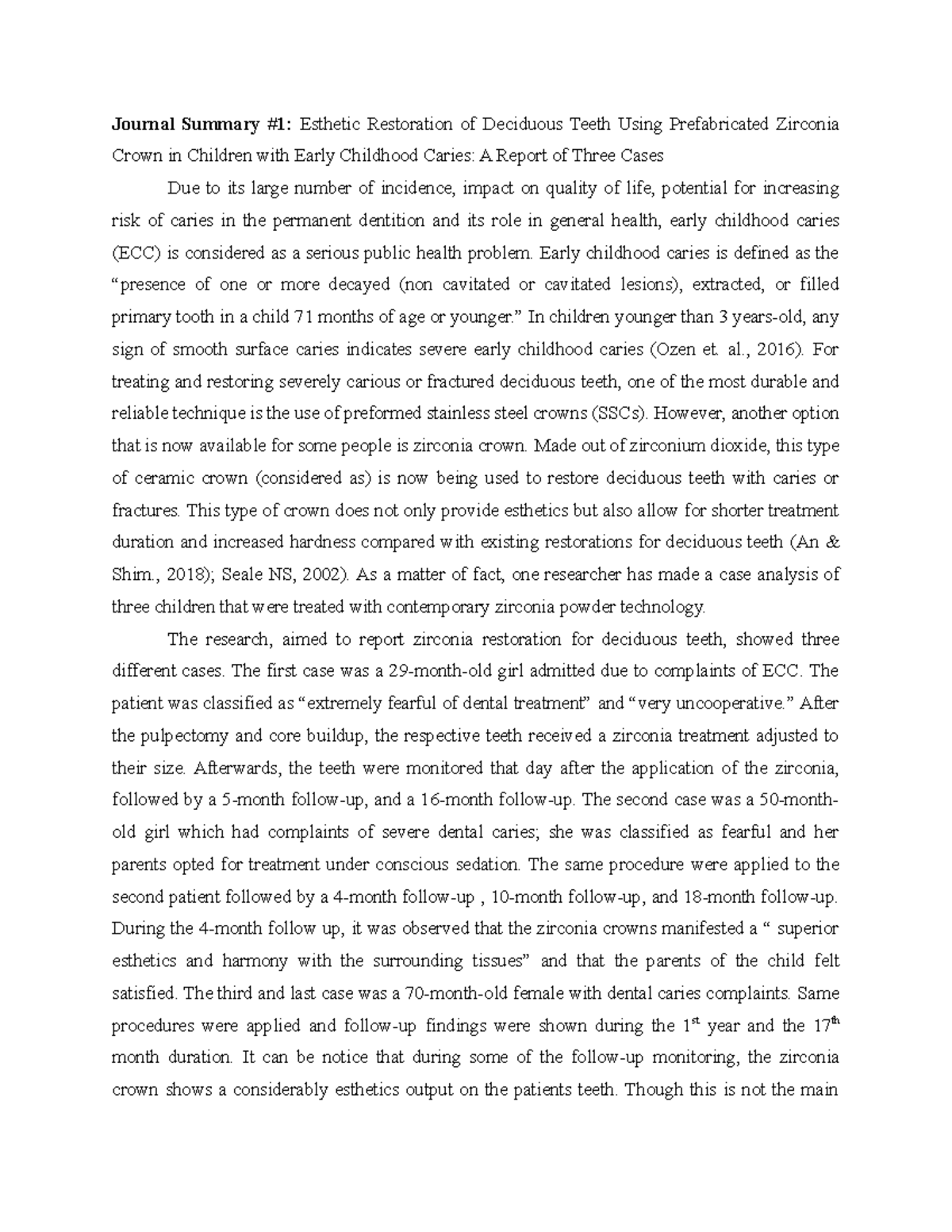 Esthetic Restoration of Deciduous Teeth Using Prefabricated Zirconia