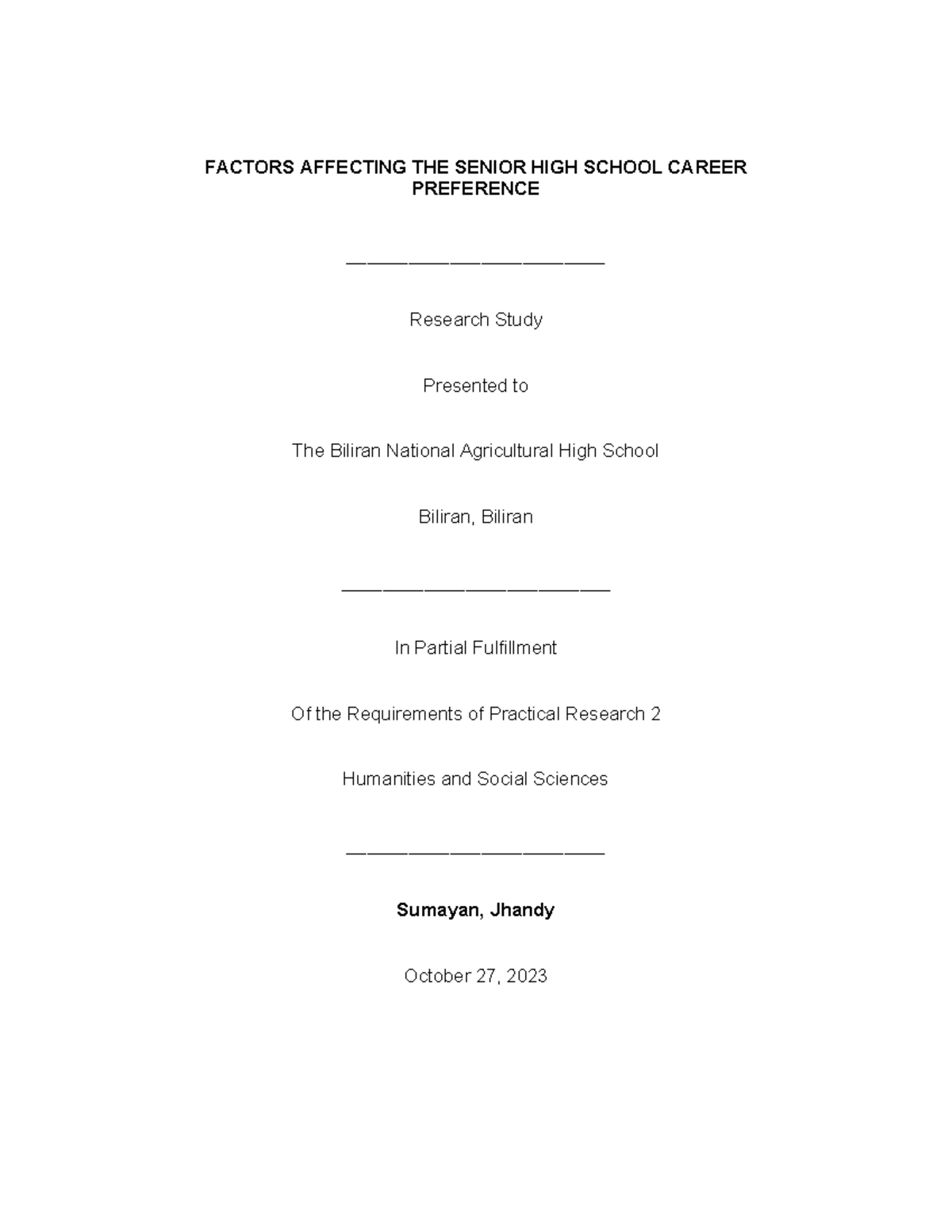 Factors Affecti-WPS Office - FACTORS AFFECTING THE SENIOR HIGH SCHOOL ...