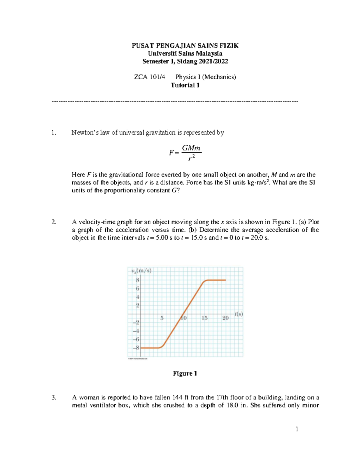 ZCA101 Assignment 1 - 1 PUSAT PENGAJIAN SAINS FIZIK Universiti Sains ...