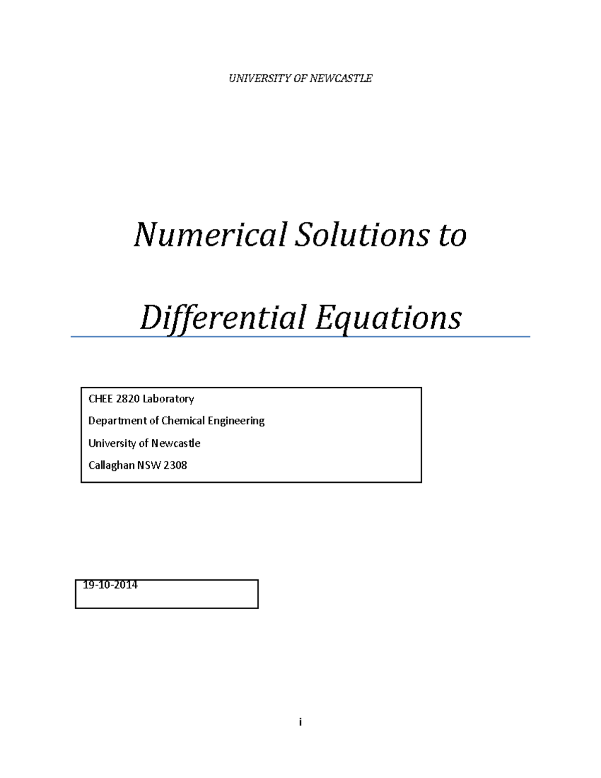 Numerical Lab 3 - UNIVERSITY OF NEWCASTLE Numerical Solutions to ...
