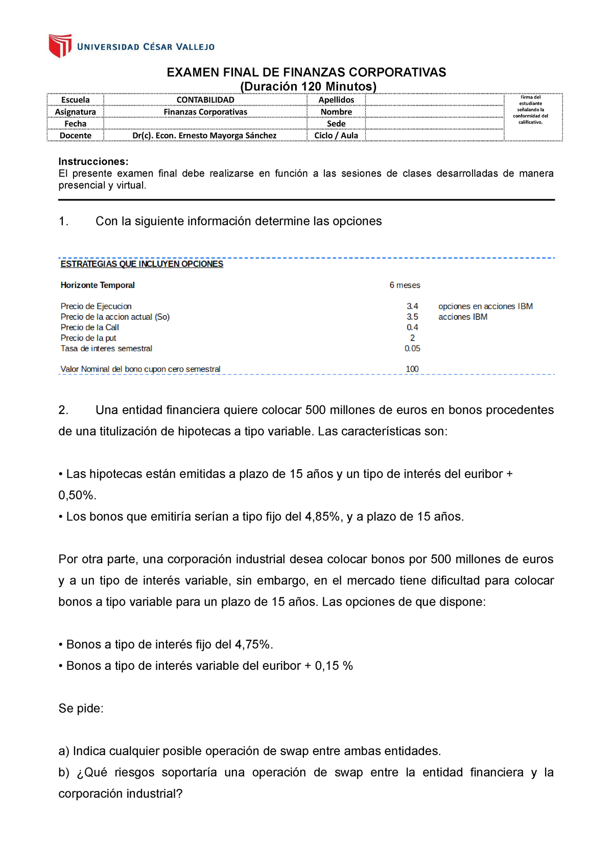 Examen Final DE Finanzas Corporativas Solucion - EXAMEN FINAL DE ...