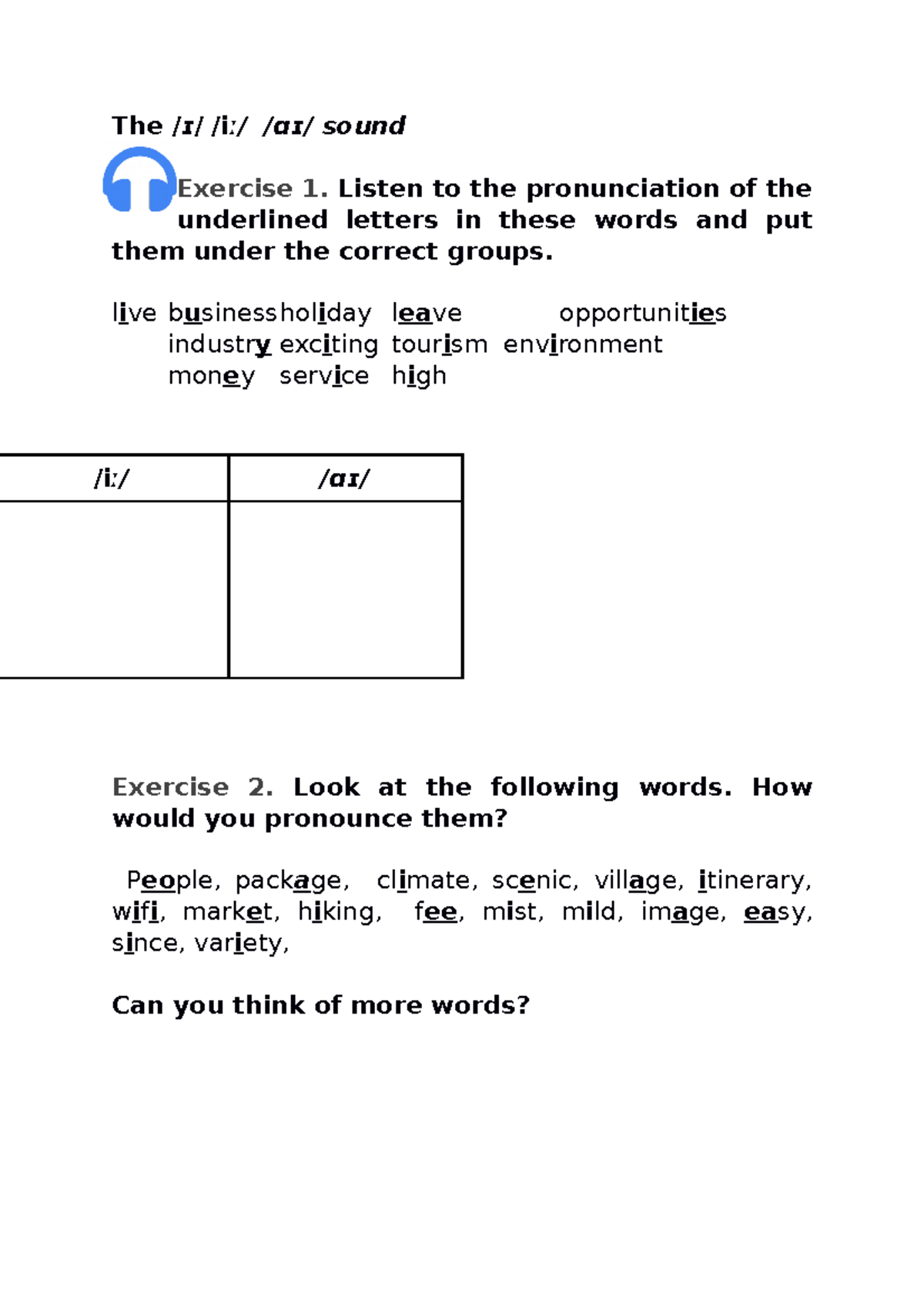 Pronunciation Tasks Lab20 21 The ɪ I ː ɑɪ Sound Exercise 1 Listen To The Pronunciation Of Studocu