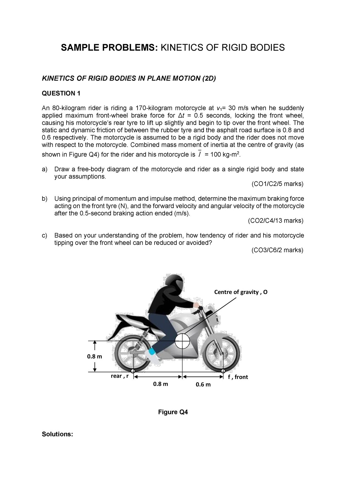 Sample Problems Kinetics In Dynamics - SAMPLE PROBLEMS: KINETICS OF ...