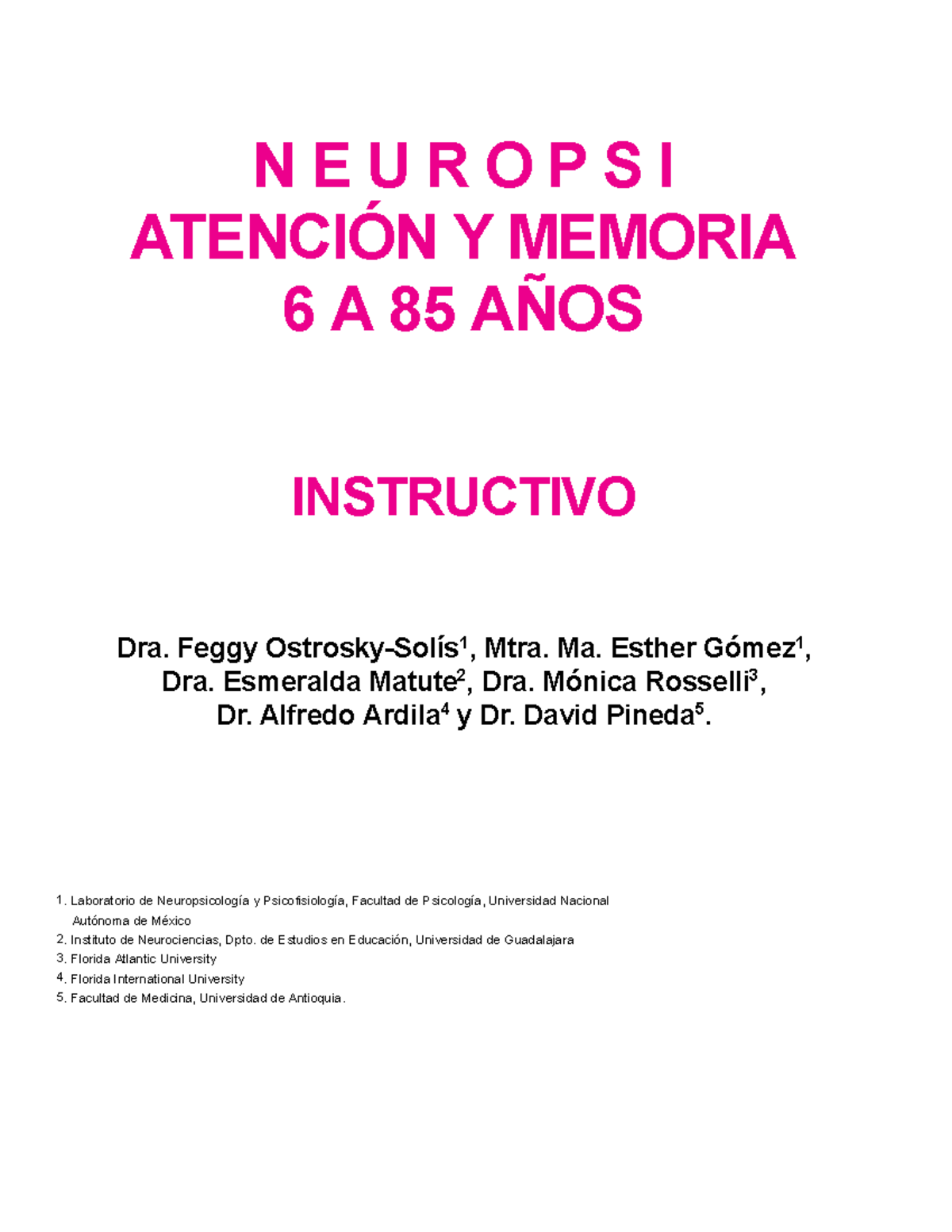 Manual E Instructivo Neuropsi Atenci N Y Memoria A A Os Ay M N