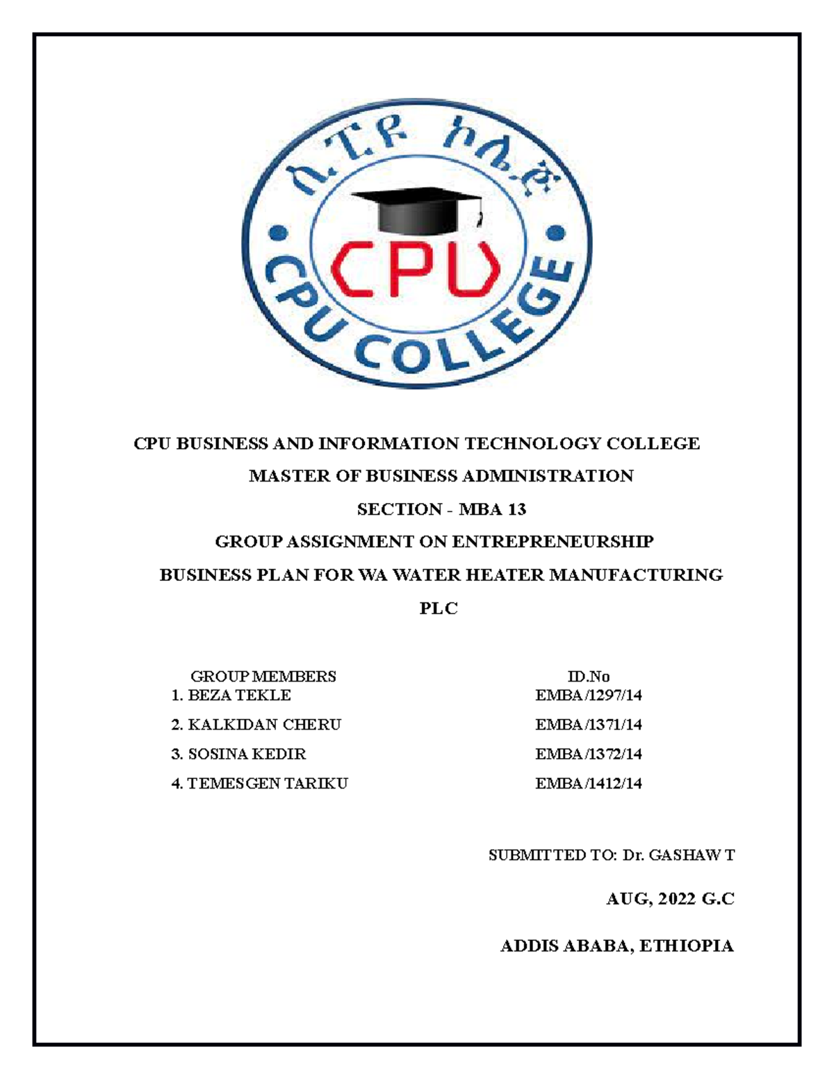 Business PLAN CPU NOTES CPU BUSINESS AND INFORMATION TECHNOLOGY