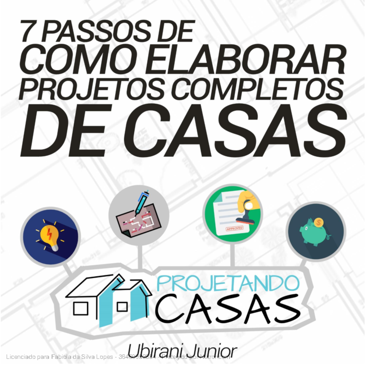 7 Passos de Como Elaborar Projetos Completos de Casas - SUMÁRIO ...