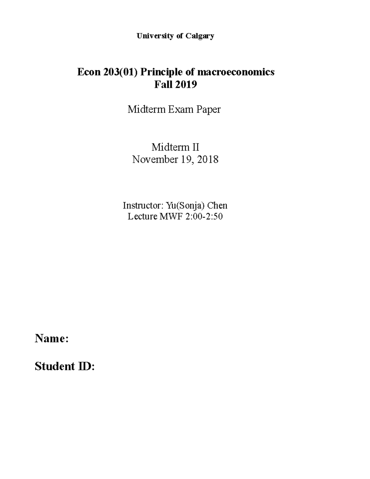 Midterm 2 Fall 2019 - University of Calgary Econ 203(01) Principle of ...