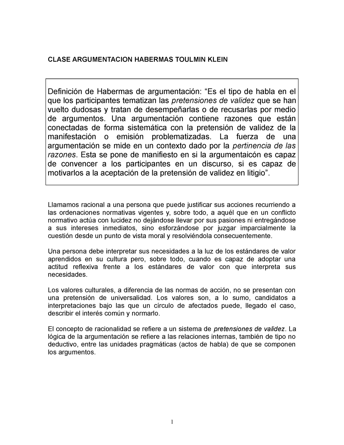 Clase argumentacion habermas toulmin klein - CLASE ARGUMENTACION HABERMAS  TOULMIN KLEIN Definición - Studocu