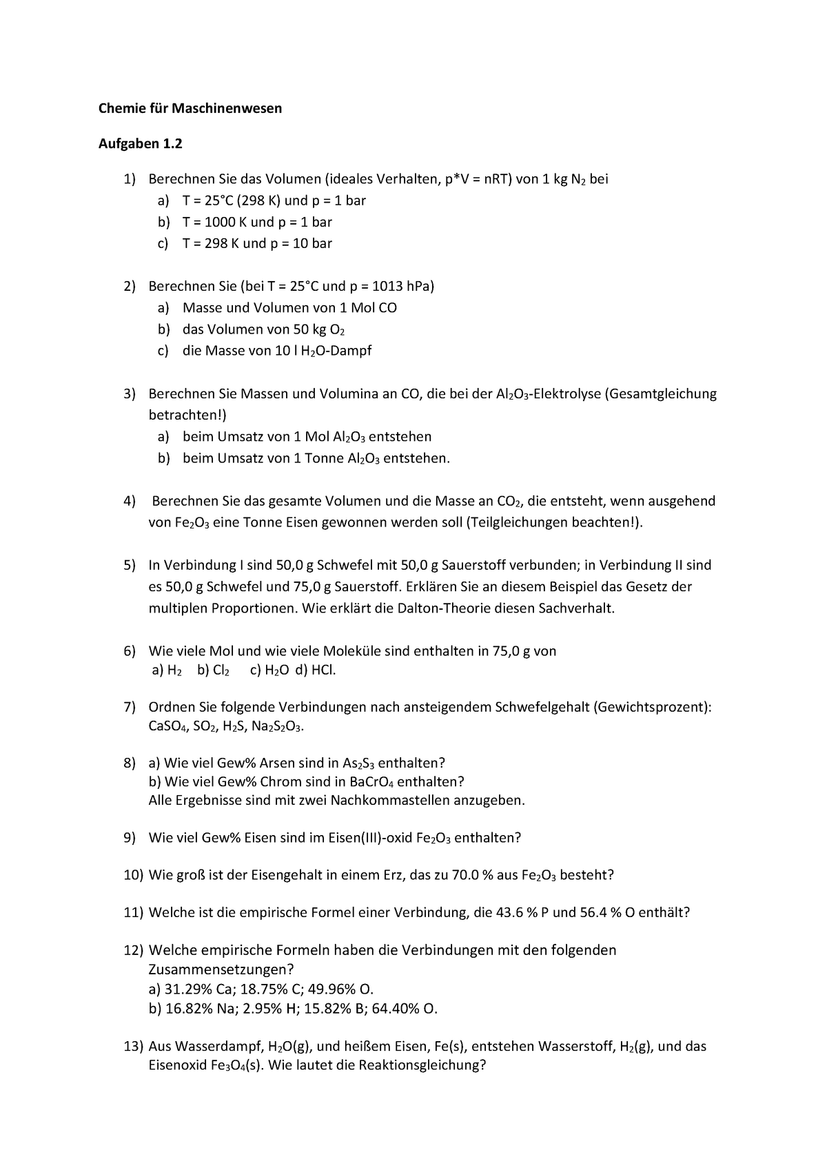 Übung 1.2 WS17/18 - Chemie für Maschinenwesen Aufgaben 1. 1) Berechnen ...