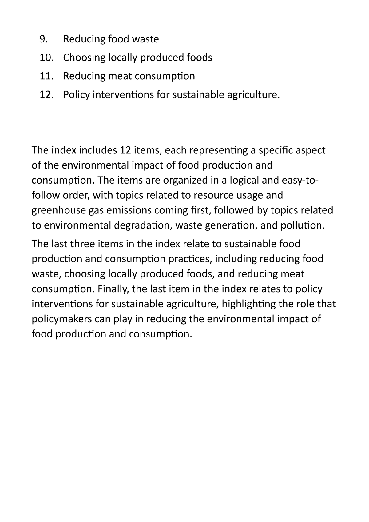 The environmental impact of food production and consumption 2 Reducing food waste Choosing
