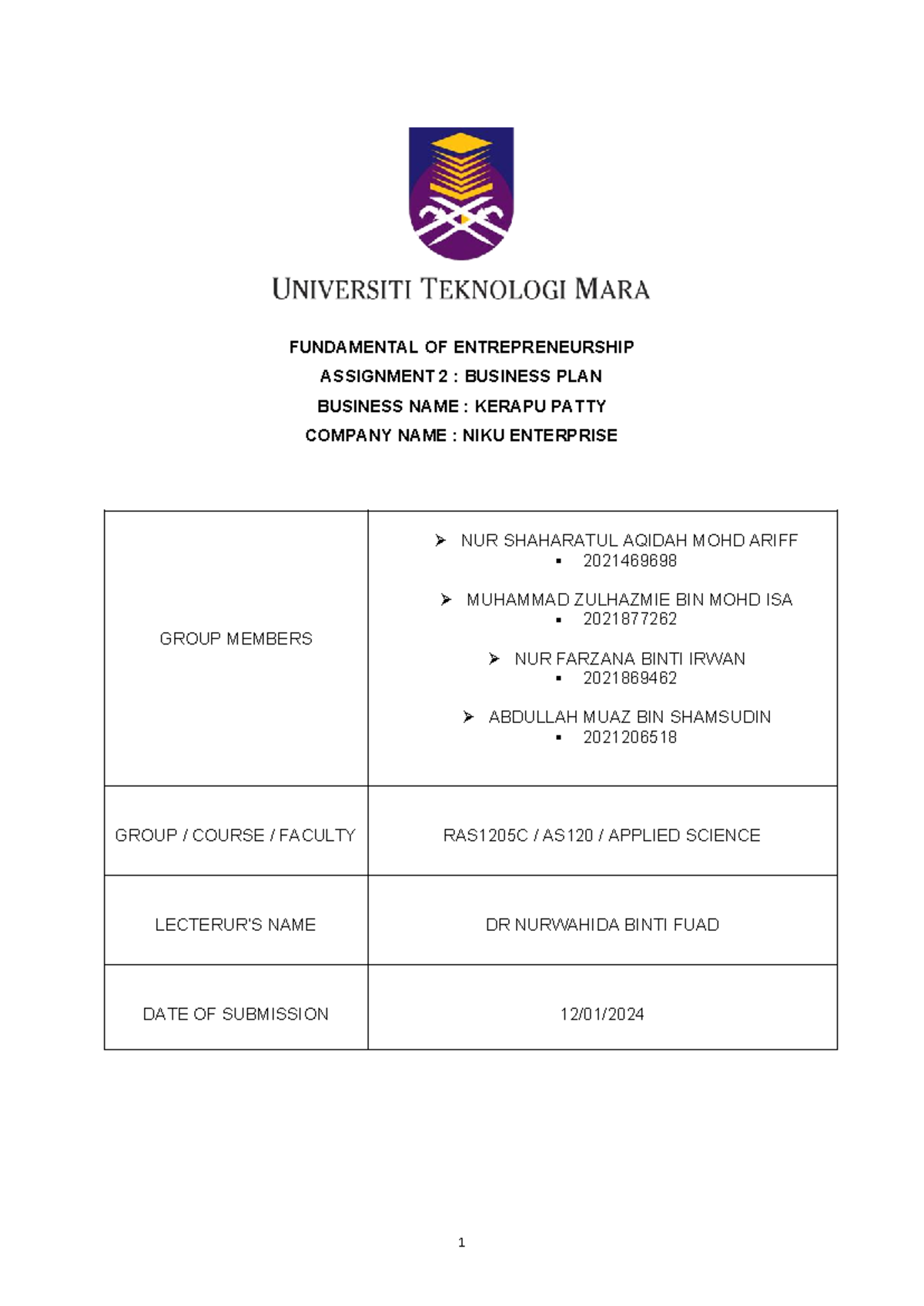 ENT300 Business PLAN - FUNDAMENTAL OF ENTREPRENEURSHIP ASSIGNMENT 2 ...