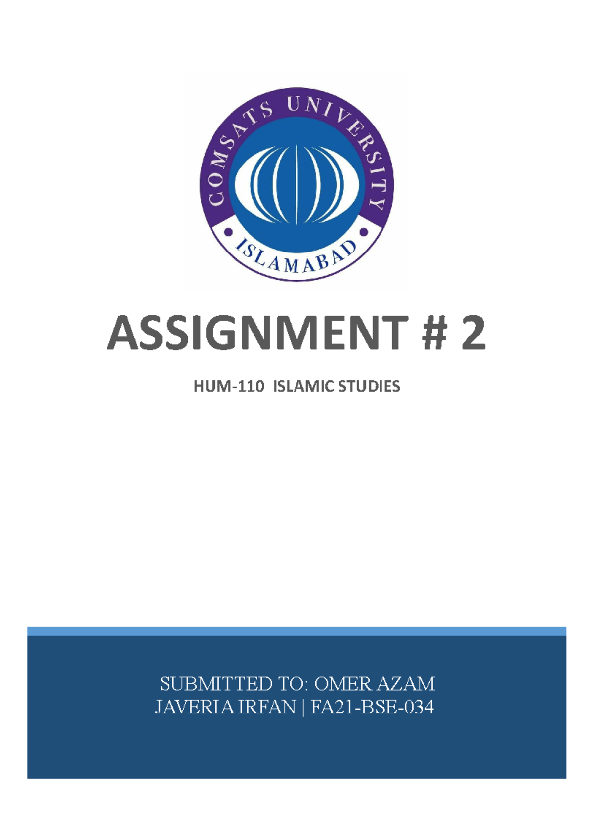 HUM110 A - SUBMITTED TO: OMER AZAM JAVERIA IRFAN | FA21-BSE- ASSIGNMENT ...