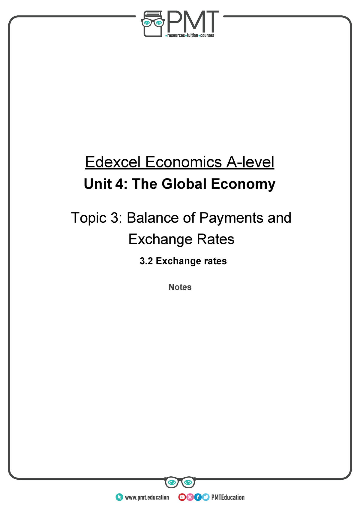 B) Exchange Rates - Notes - Edexcel Economics A-level Unit 4 : The ...