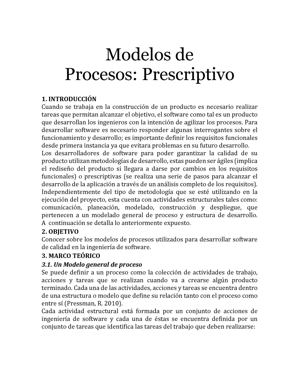 Mprocesos - ingenierira de software - Modelos de Procesos: Prescriptivo 1.  INTRODUCCI”N Cuando se - Studocu