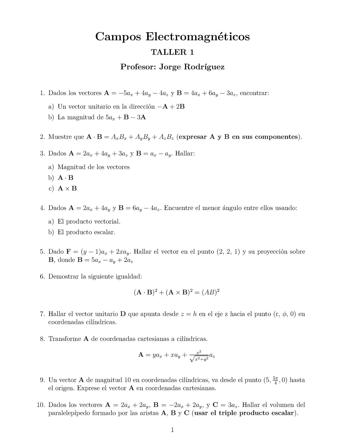 Taller 1 Campos Electromagnéticos-2019-II - Campos Electromagn ́eticos ...