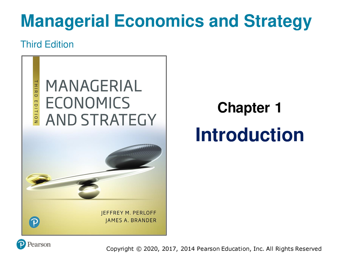 W1 C1 Introduction Econs Managerial Economics And Strategy Third Edition Chapter 1 2240