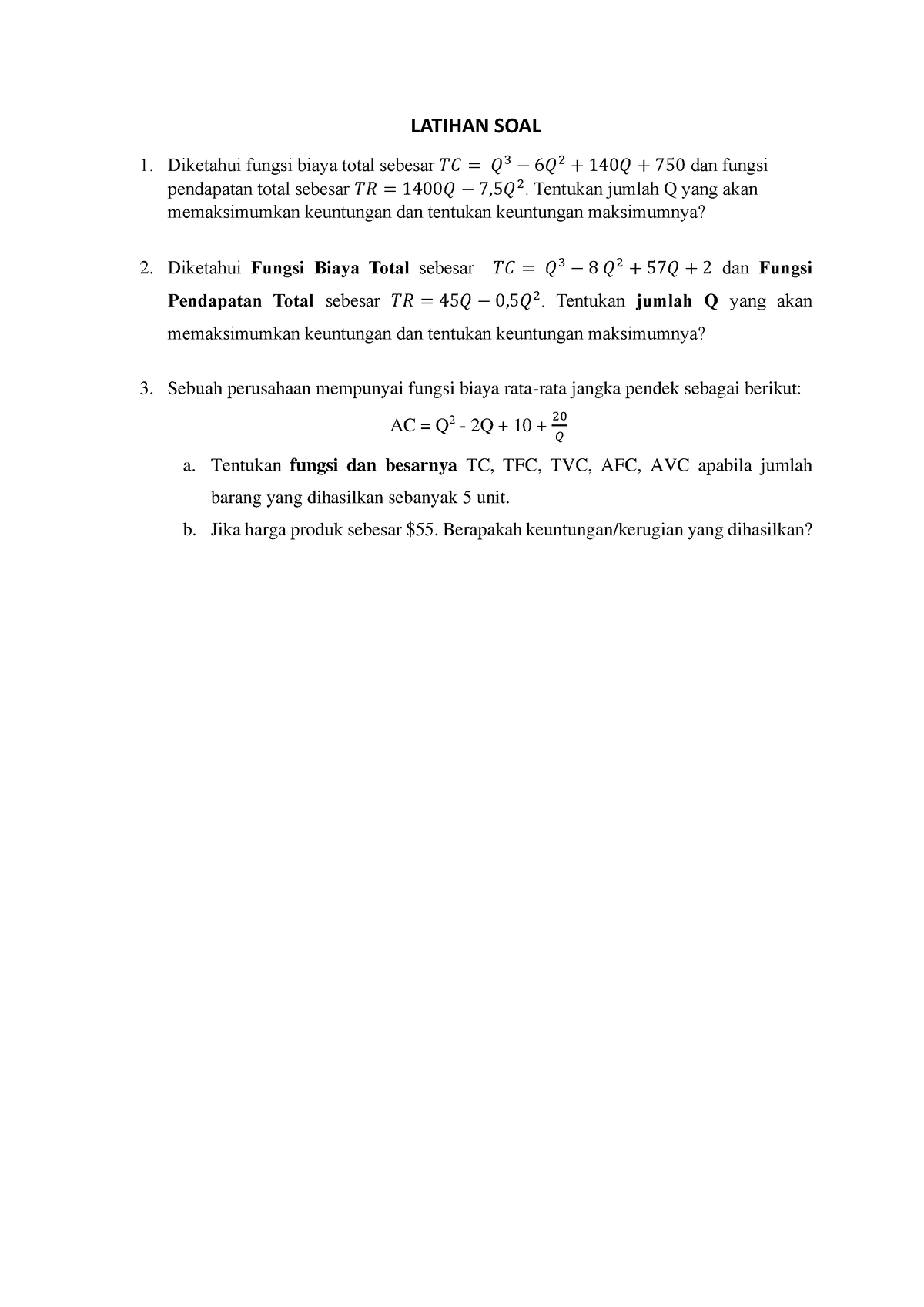 Latihan SOAL Penerapan Fungsi Biaya Dan Optimalisasi Keuntungan ...