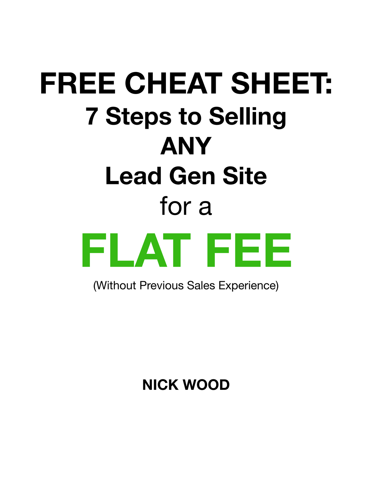 7 Steps To Renting Any Lead Gen Site - Free Cheat Sheet: 7 Steps To 