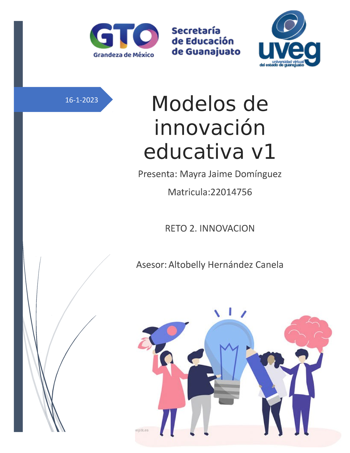 R2 U1modelos De Innovacion Educativa V1 - 16-1- Modelos De Innovación ...