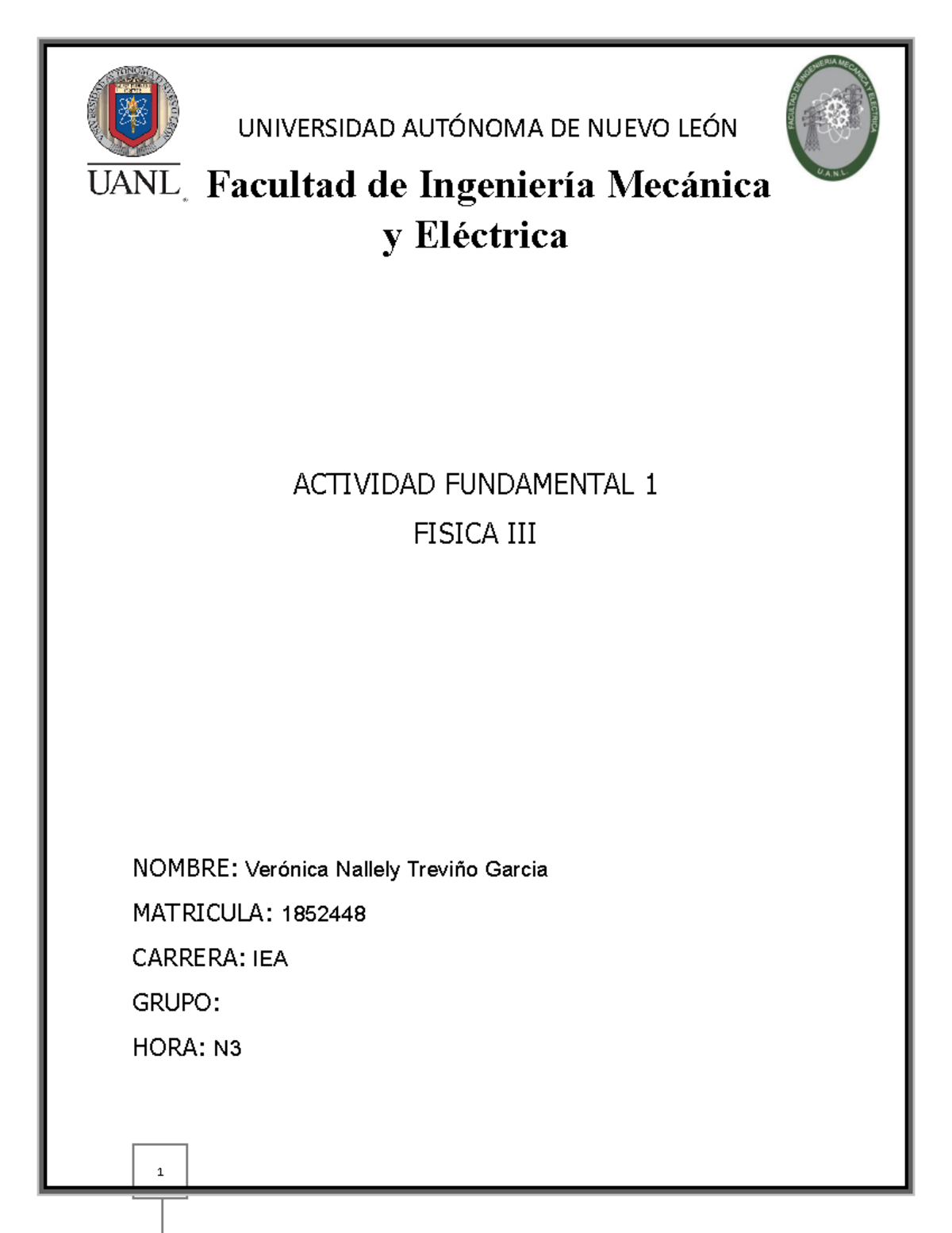 Actividad Fundamental 1 - UNIVERSIDAD AUTÓNOMA DE NUEVO LEÓN Facultad ...
