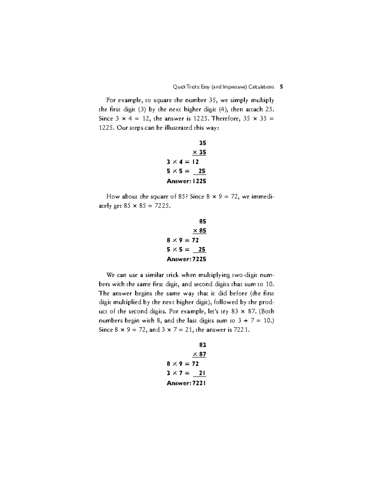 Answer - Mathematic - For example, to square the number 35, we simply ...