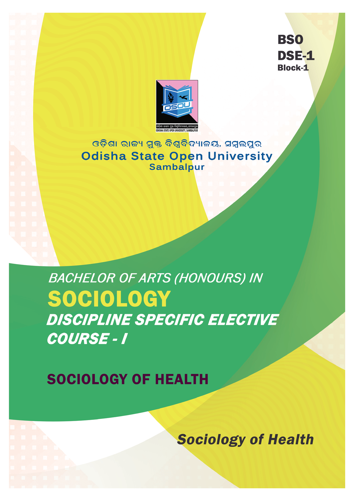 BSO DSE 01 Block 01 - Bachelor Of Arts SOCIOLOGY (BASO) DSE- SOCIOLOGY ...