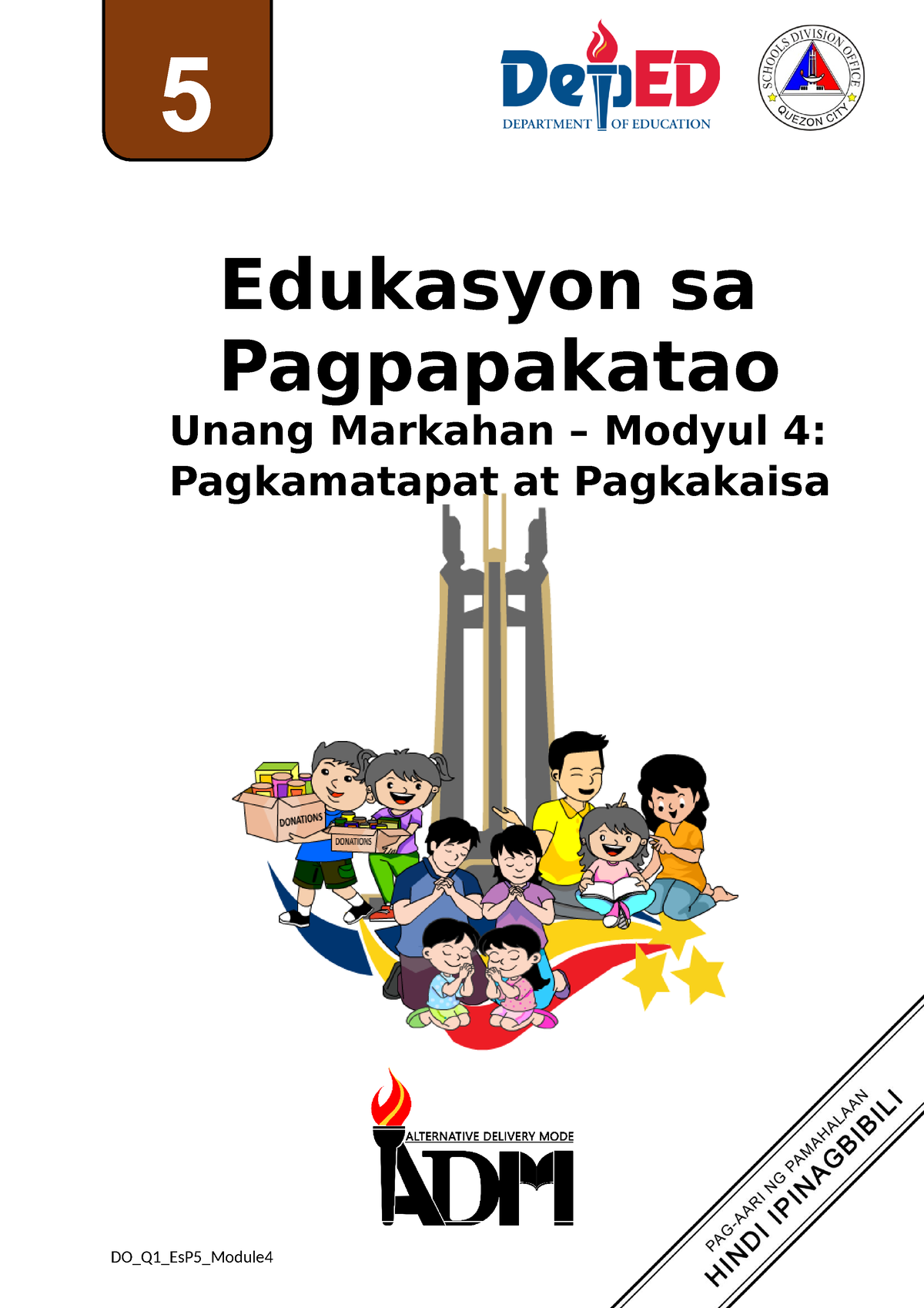 Es P5 Qtr1 Module 4 Pagkamatapat At Pagkakaisa Reformatted Converted