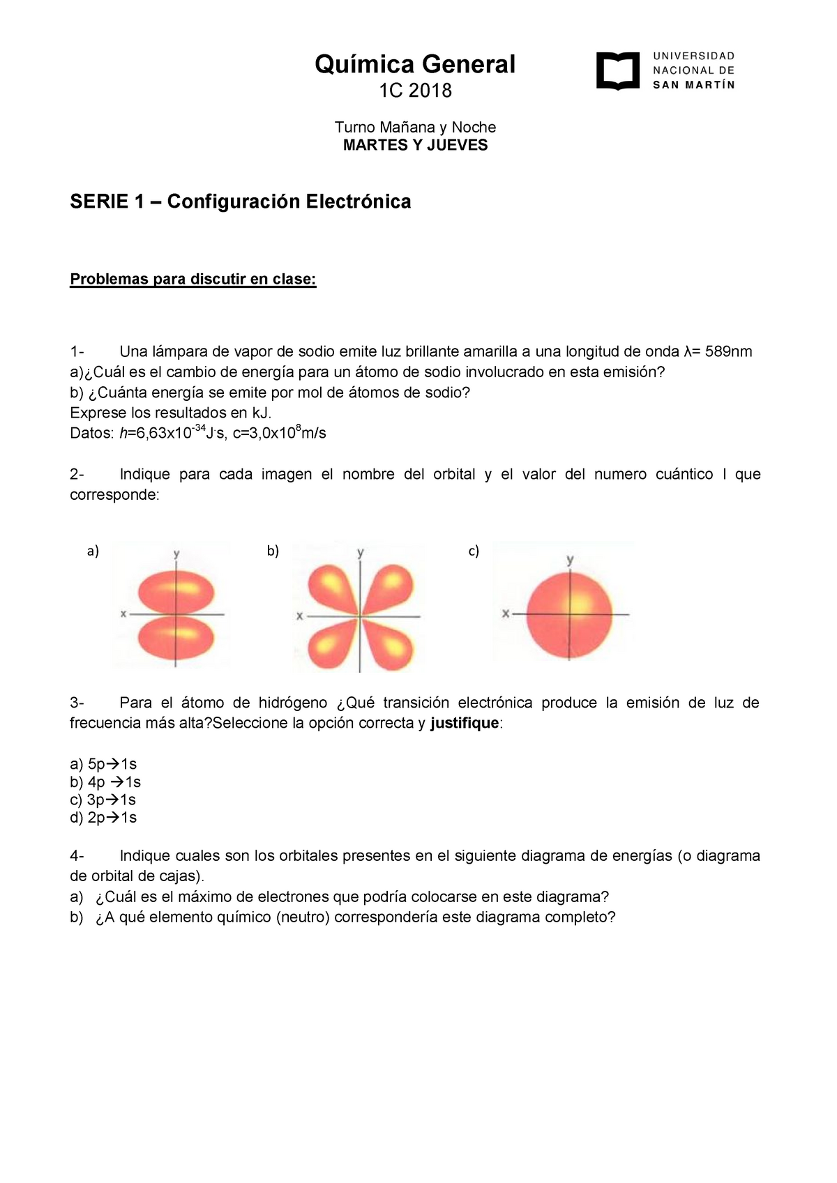 Practica 1, Configuracion electronica - Química General 1C 2018 Turno  Mañana y Noche MARTES Y JUEVES - Studocu