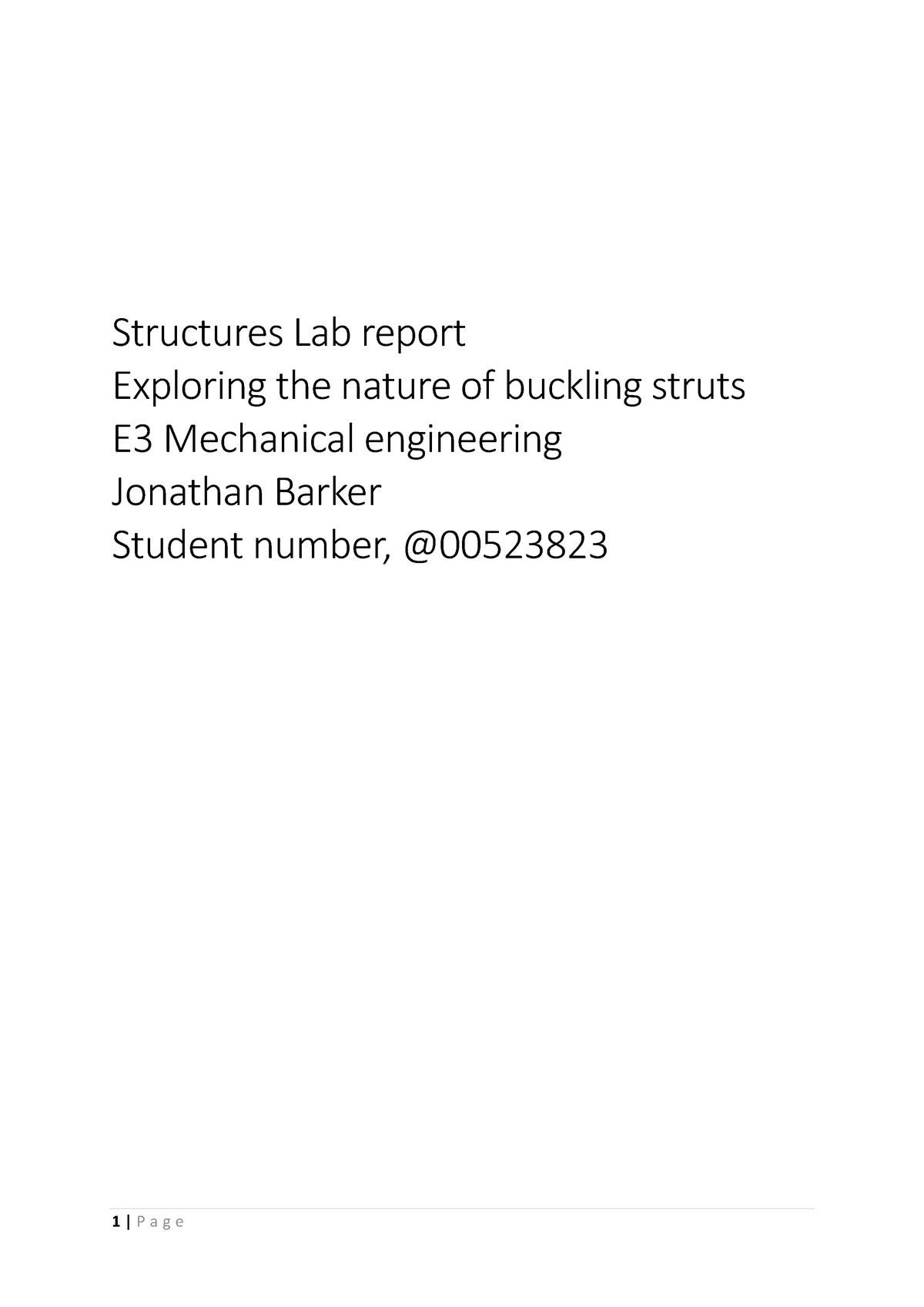 E3 Structures Lab Report, Buckling Struts - Structures Lab Report ...