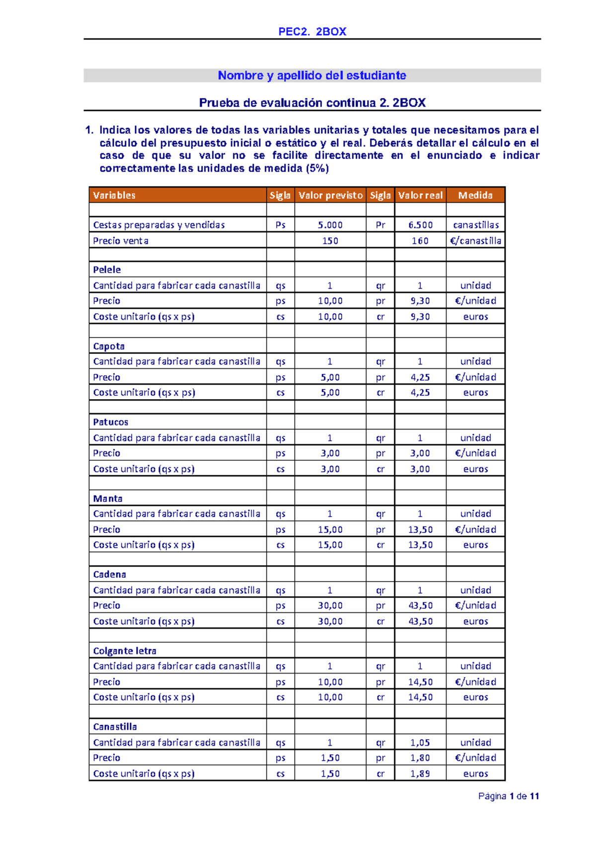 Solución profe PEC2 - Prueba de evaluación continua 2: 2BOX - Nombre y ...