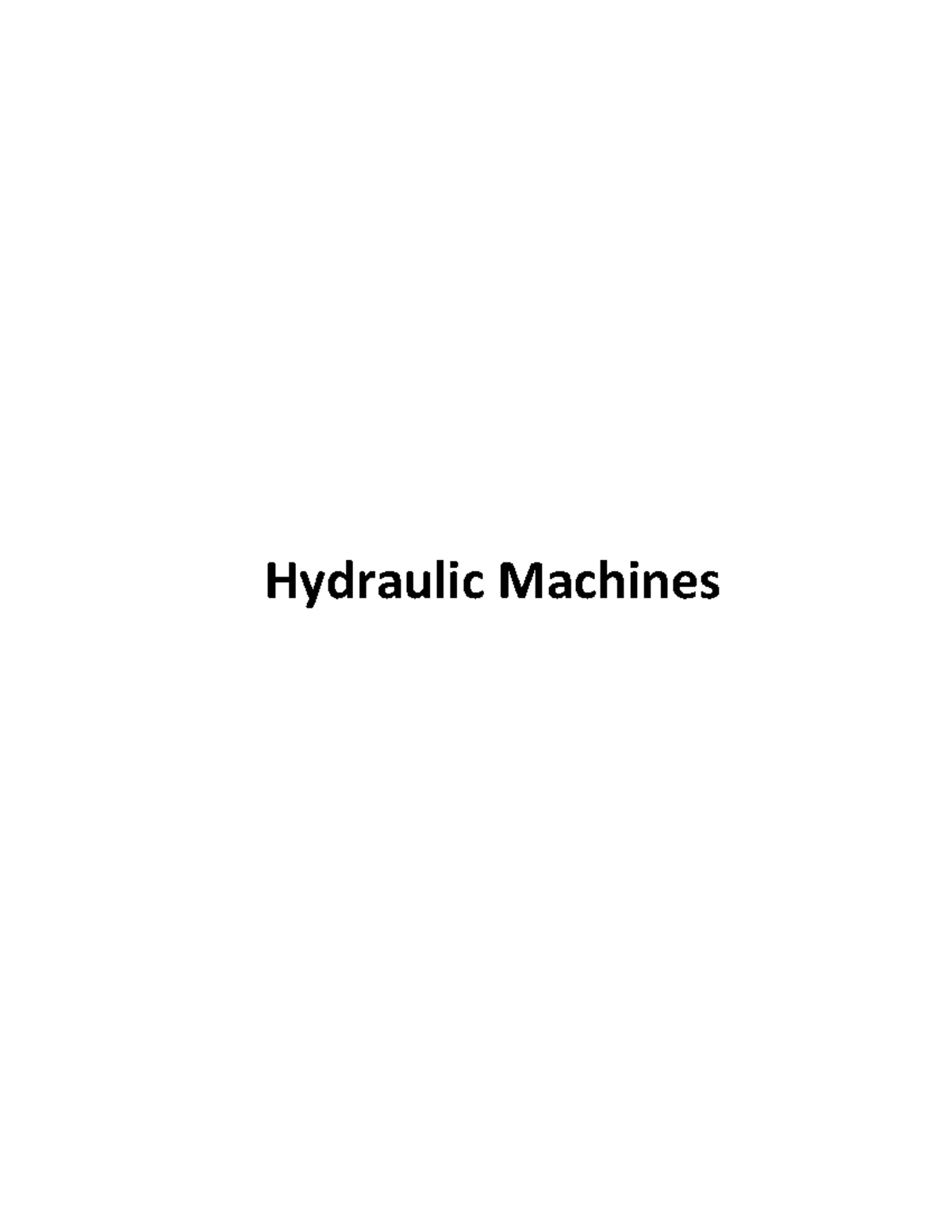 Hydraulic Machines - Hydraulic Machines INTRODUCTION: To choose a pump ...