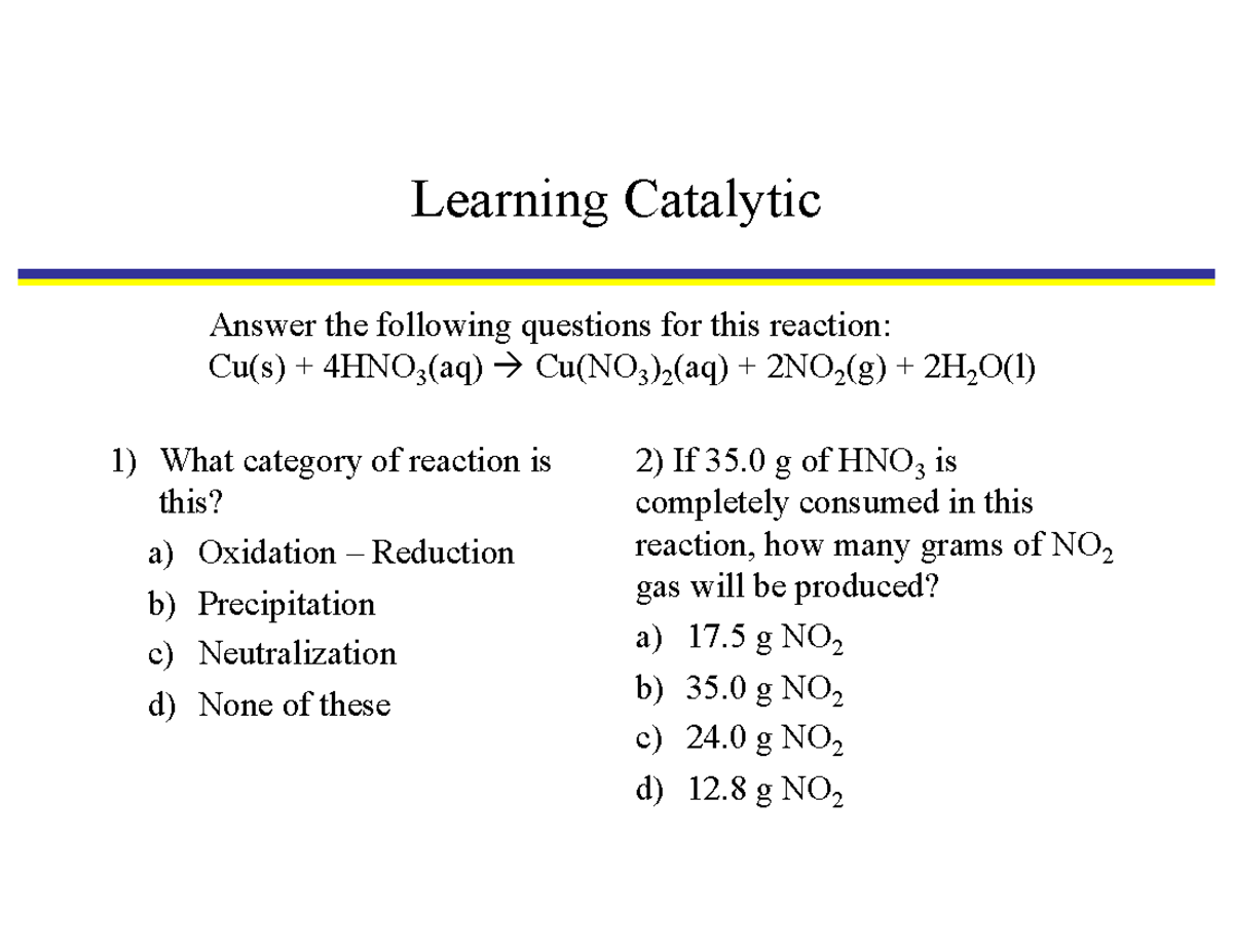 Lecture 20-Chem 106-22 - Learning Catalytic 1) What category of ...