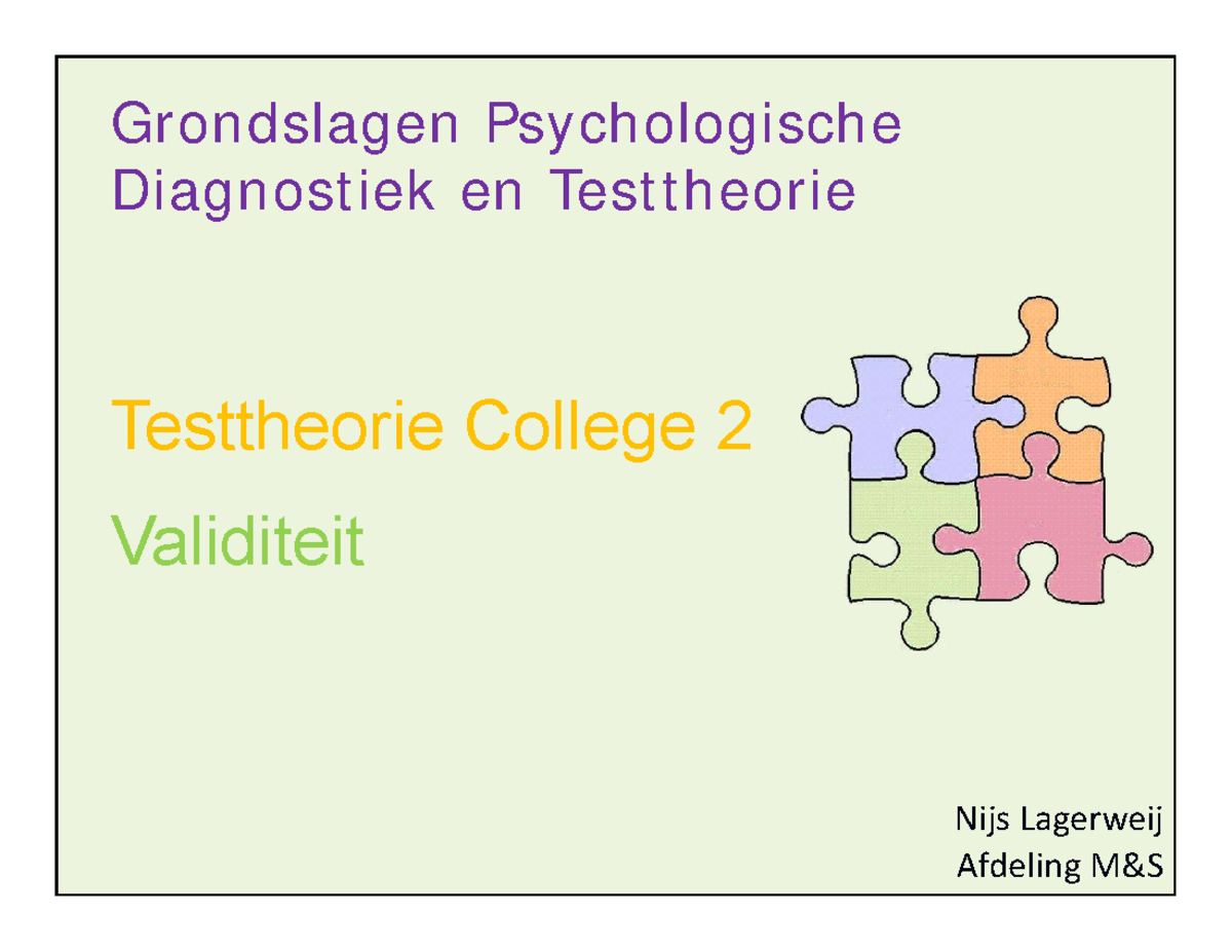 College 2 validiteit - Grondslagen Psychologische Diagnostiek en