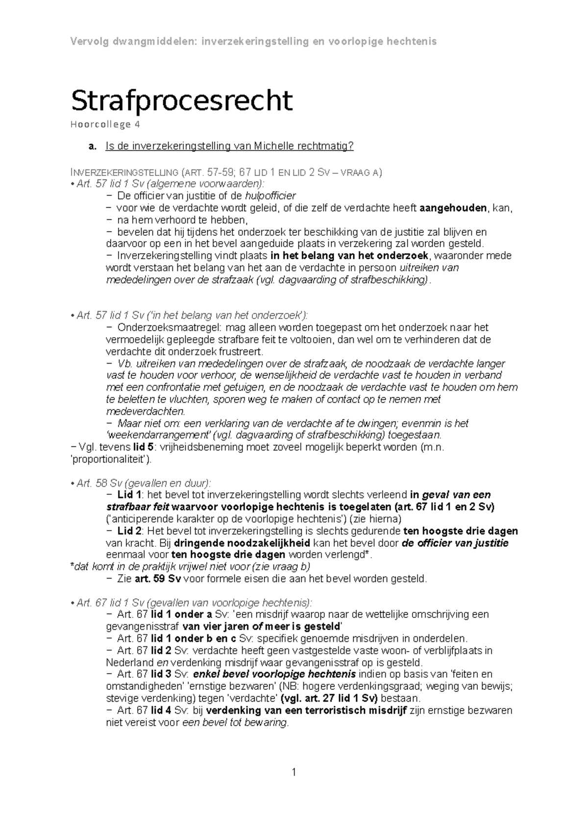 Strafprocesrecht WC 4 - Aantekeningen - Strafprocesrecht Hoorcollege 4 ...