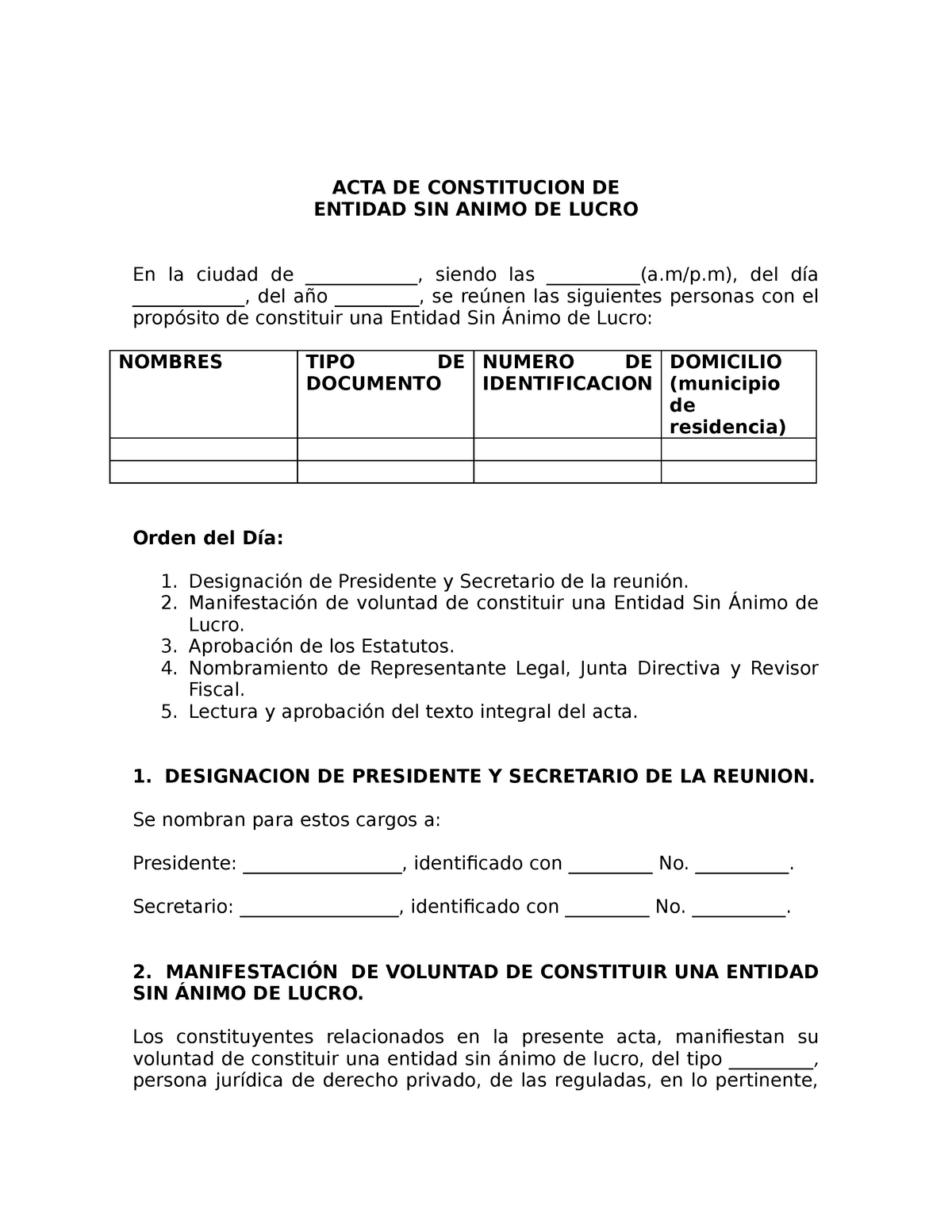 Modelo ACTA DE Constitución - ACTA DE CONSTITUCION DE ENTIDAD SIN ANIMO DE  LUCRO En la ciudad de - Studocu