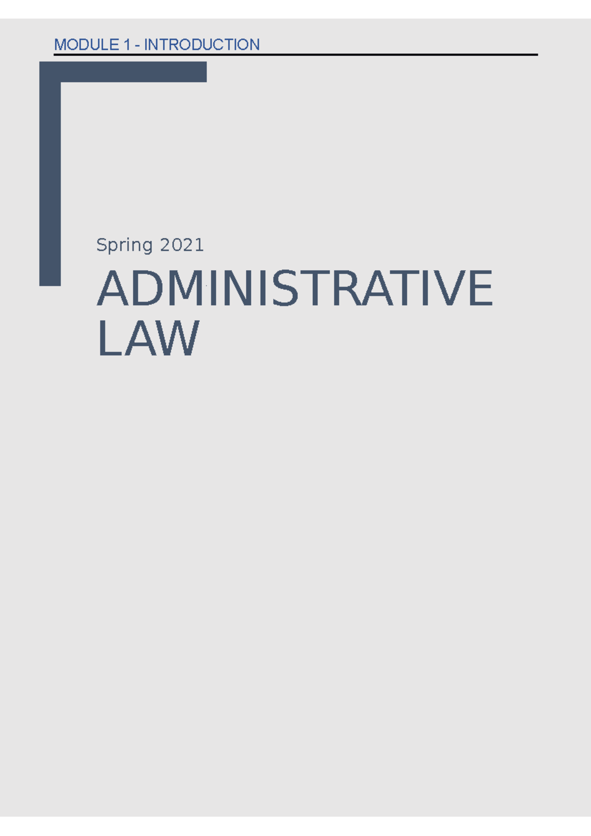 Notes - Administrative Law - Spring 2021 ADMINISTRATIVE LAW D & J ...