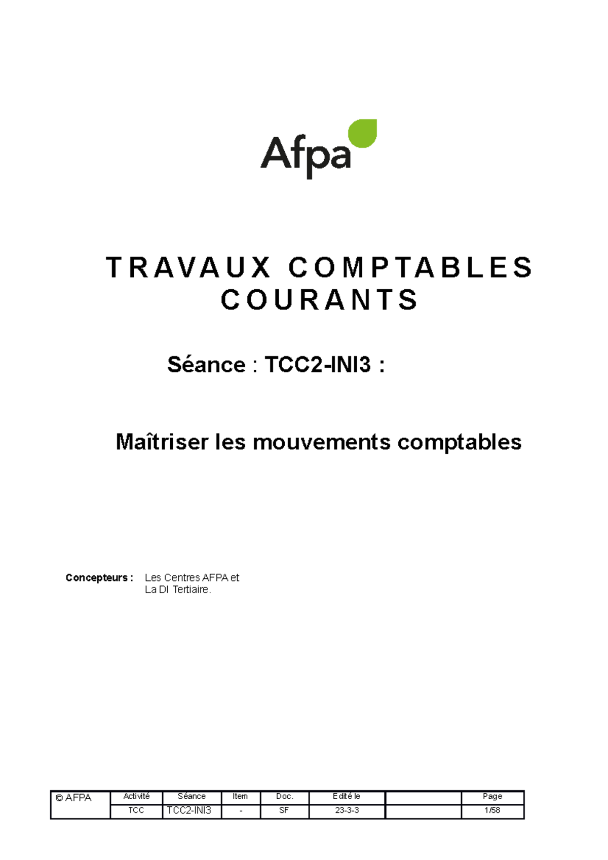 TCC2-INI3-SF - Exercice Comptable Courant - T R A V A U X C O M P T A B ...