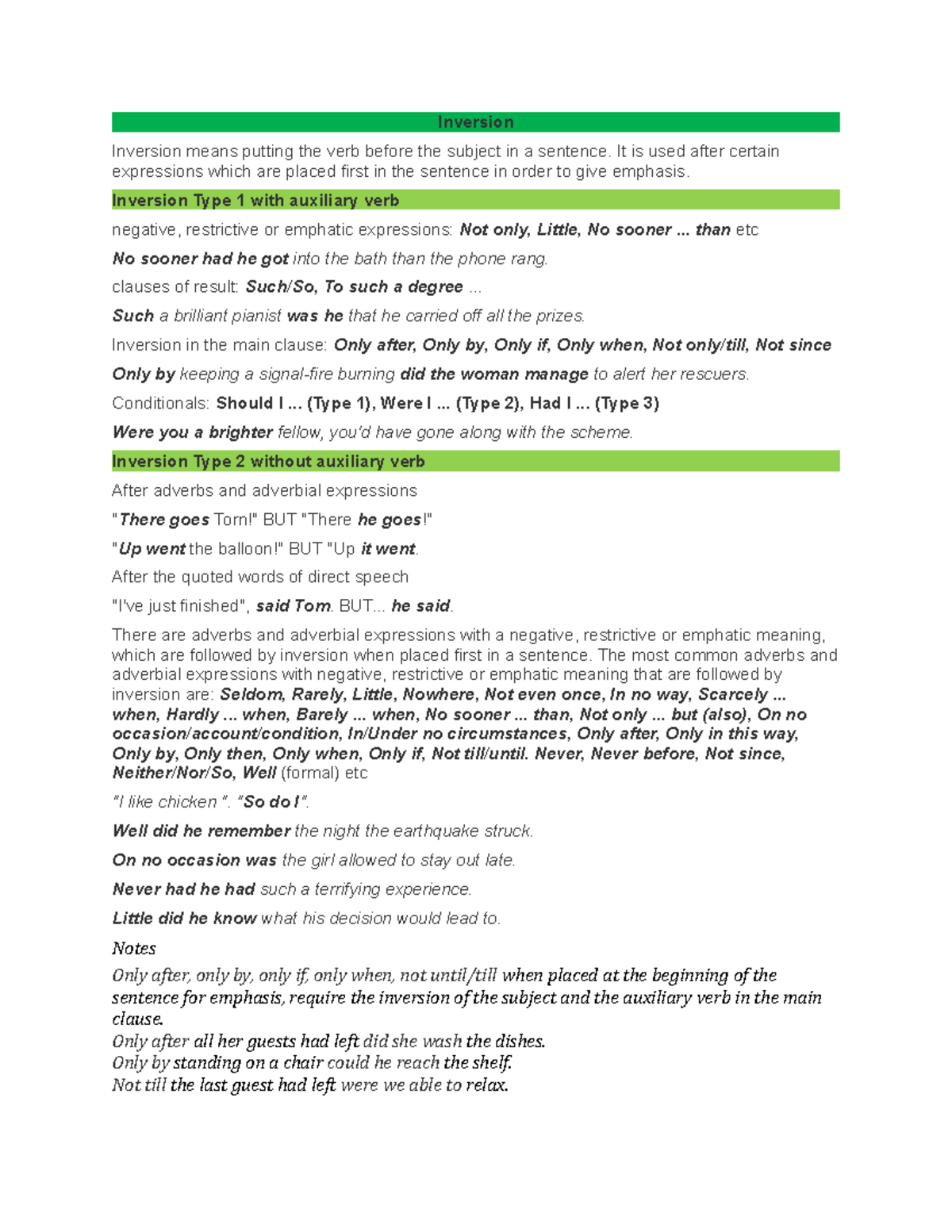 Inversion 4 Inversion Inversion means putting the verb before the