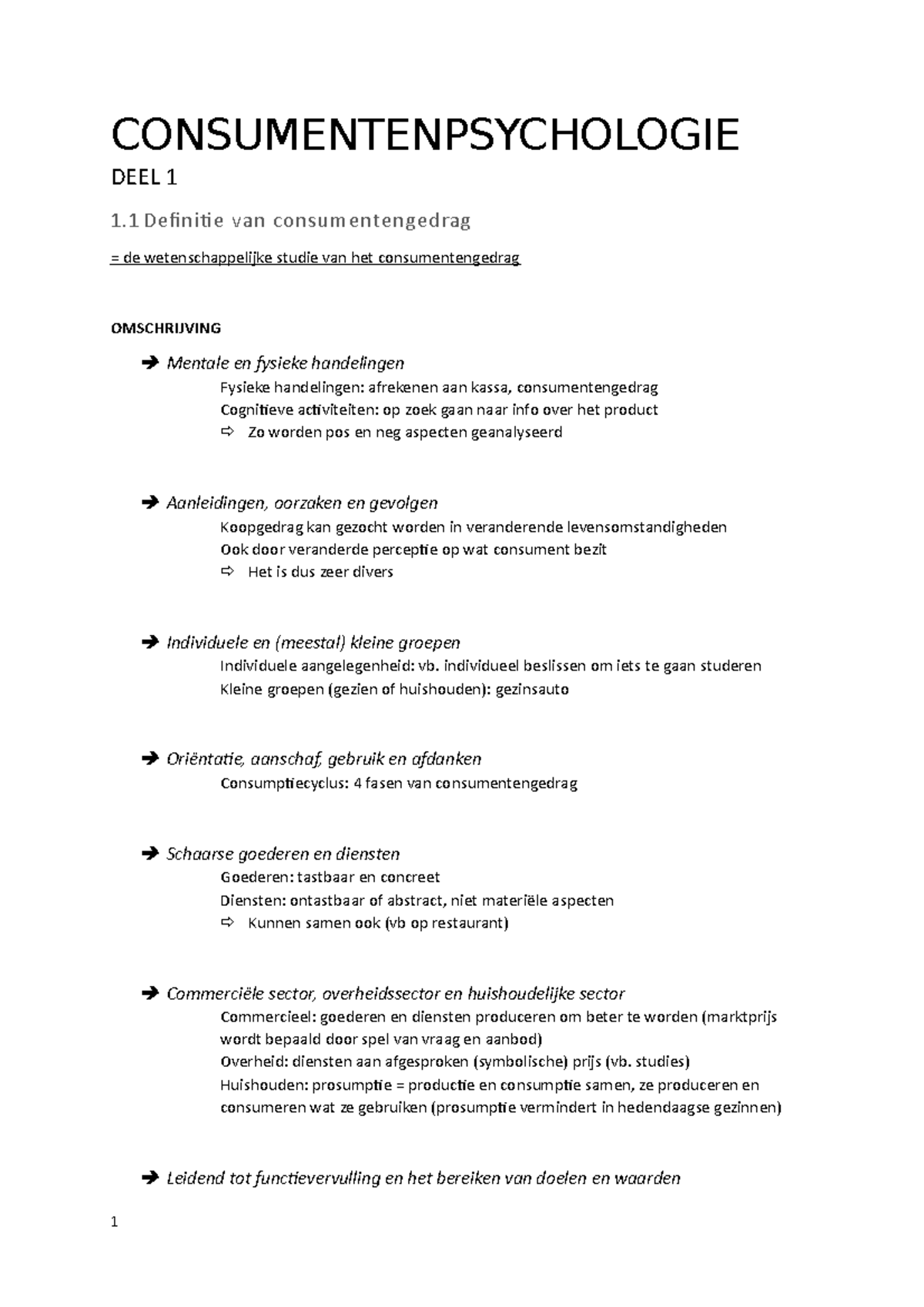 Consumentenpsychologie Samenvatting - CONSUMENTENPSYCHOLOGIE DEEL 1 1 ...