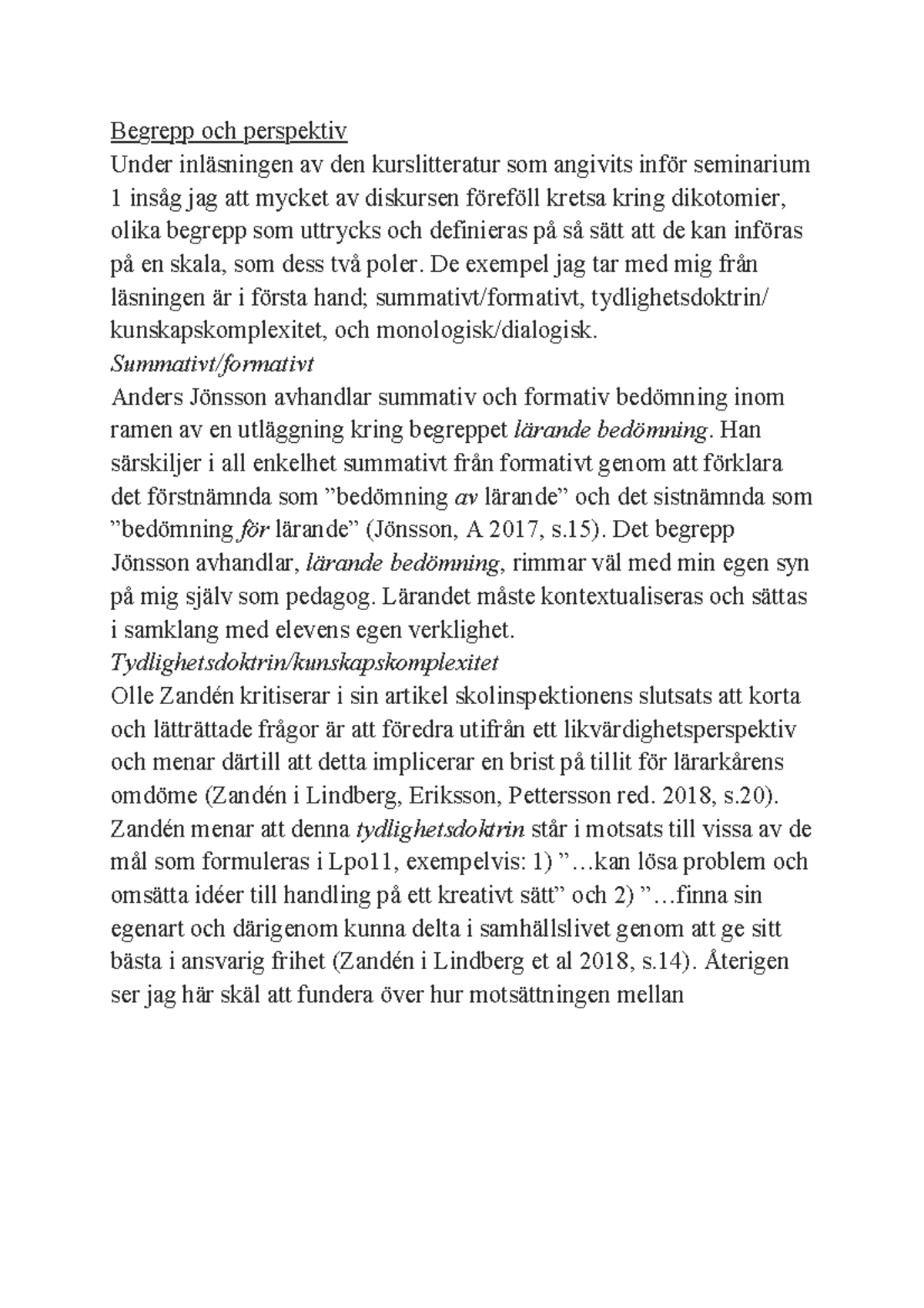 Summativ bedömning - Begrepp och perspektiv Under inläsningen av den ...