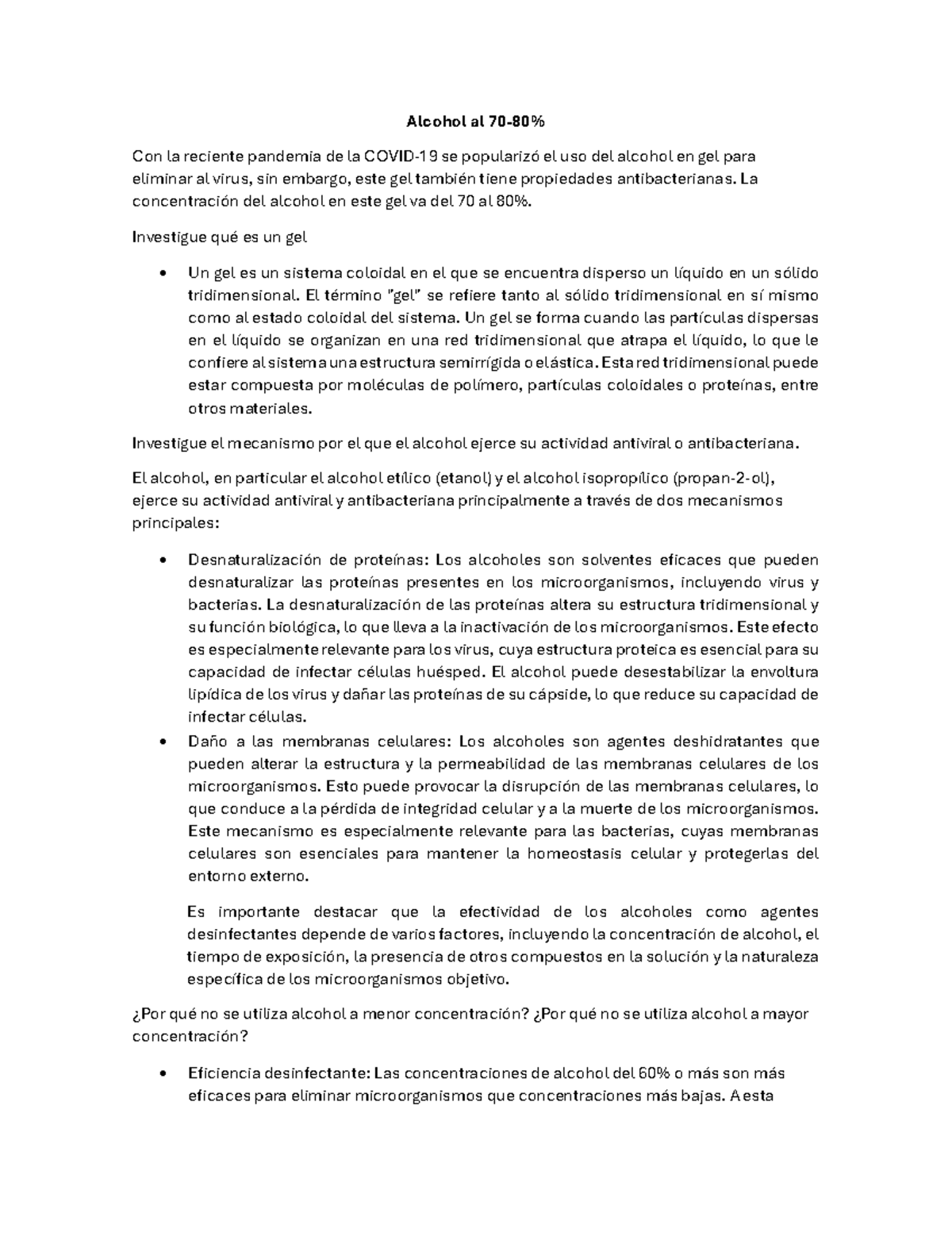 Alcohol 70-80% - Tarea - Alcohol al 70-80% Con la reciente pandemia de ...